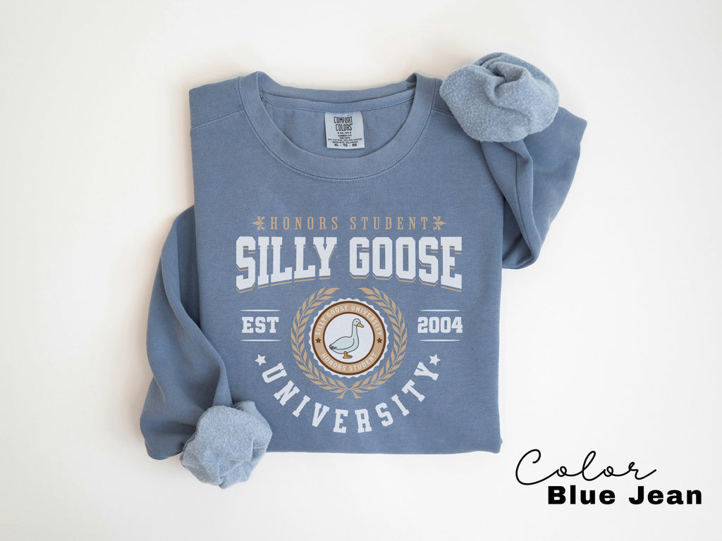Silly Goose University Crewneck Sweatshirt Unisex Silly Goose Comfort Colors Sweatshirt Funny College Student Graduate School Gift