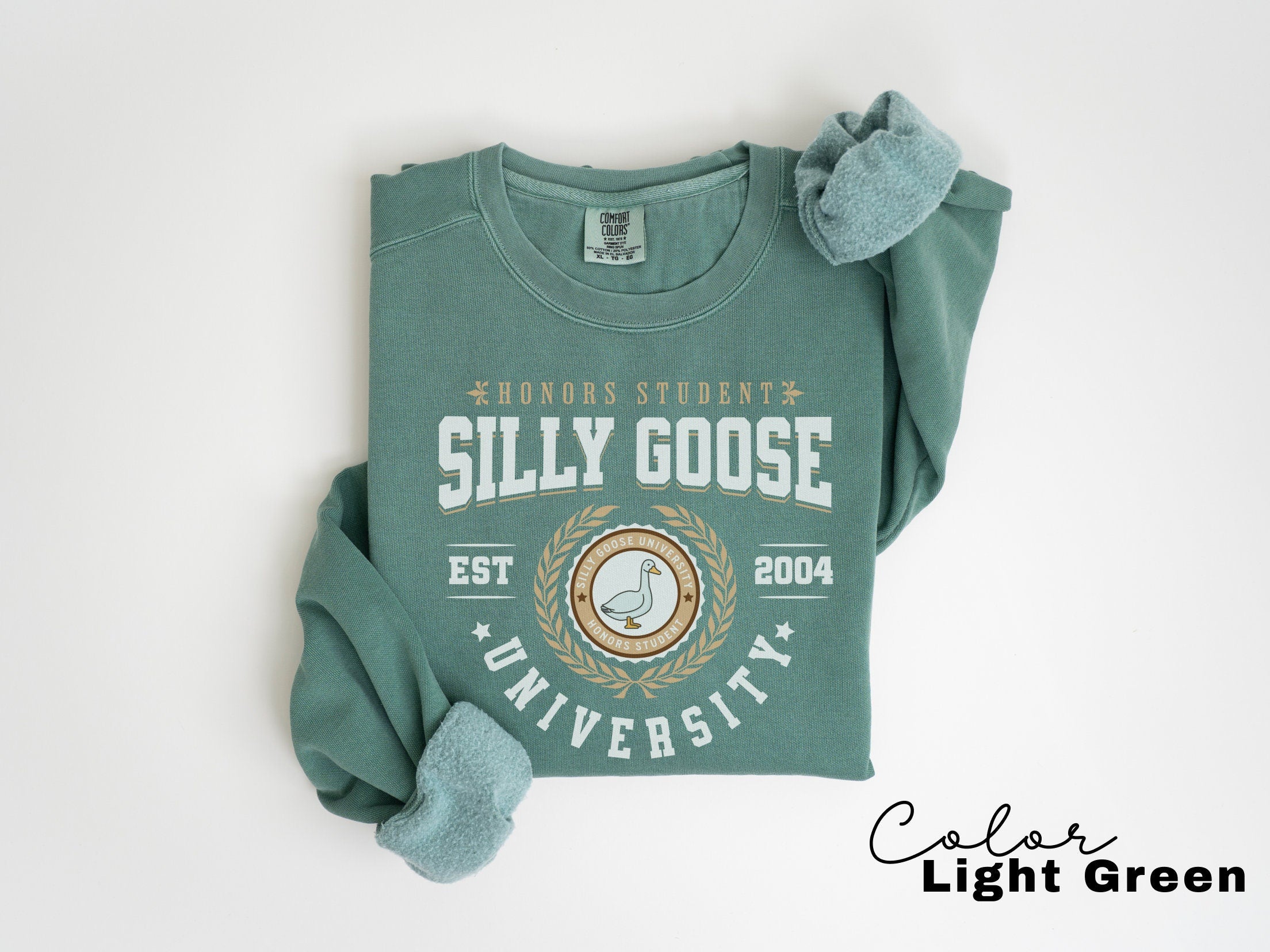 Silly Goose University Crewneck Sweatshirt Unisex Silly Goose Comfort Colors Sweatshirt Funny College Student Graduate School Gift
