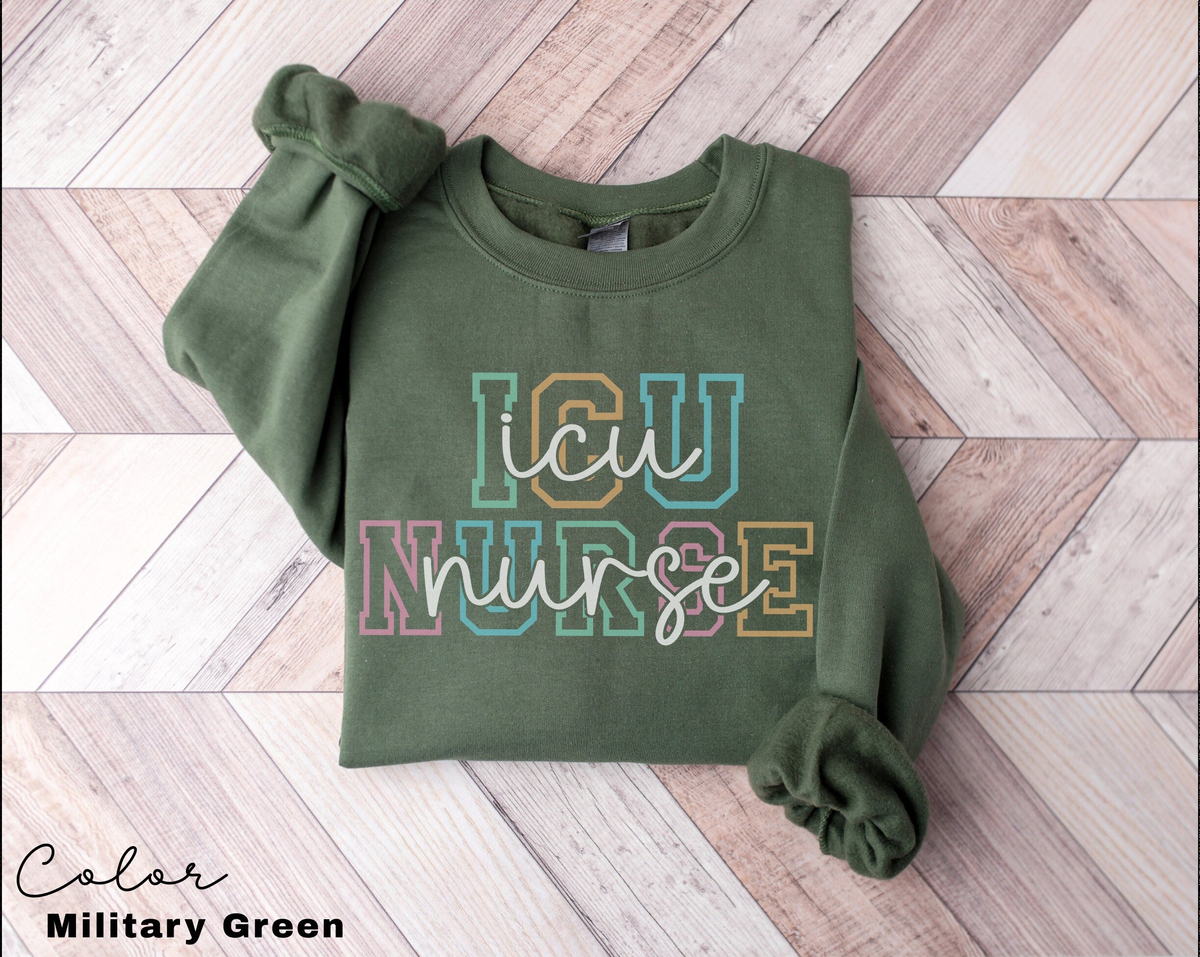 ICU Nurse Sweatshirt, Intensive Care Nurse, Gift For Nurses, Nursing Student Clinicals Sweatshirt, Intensive Care Nurse