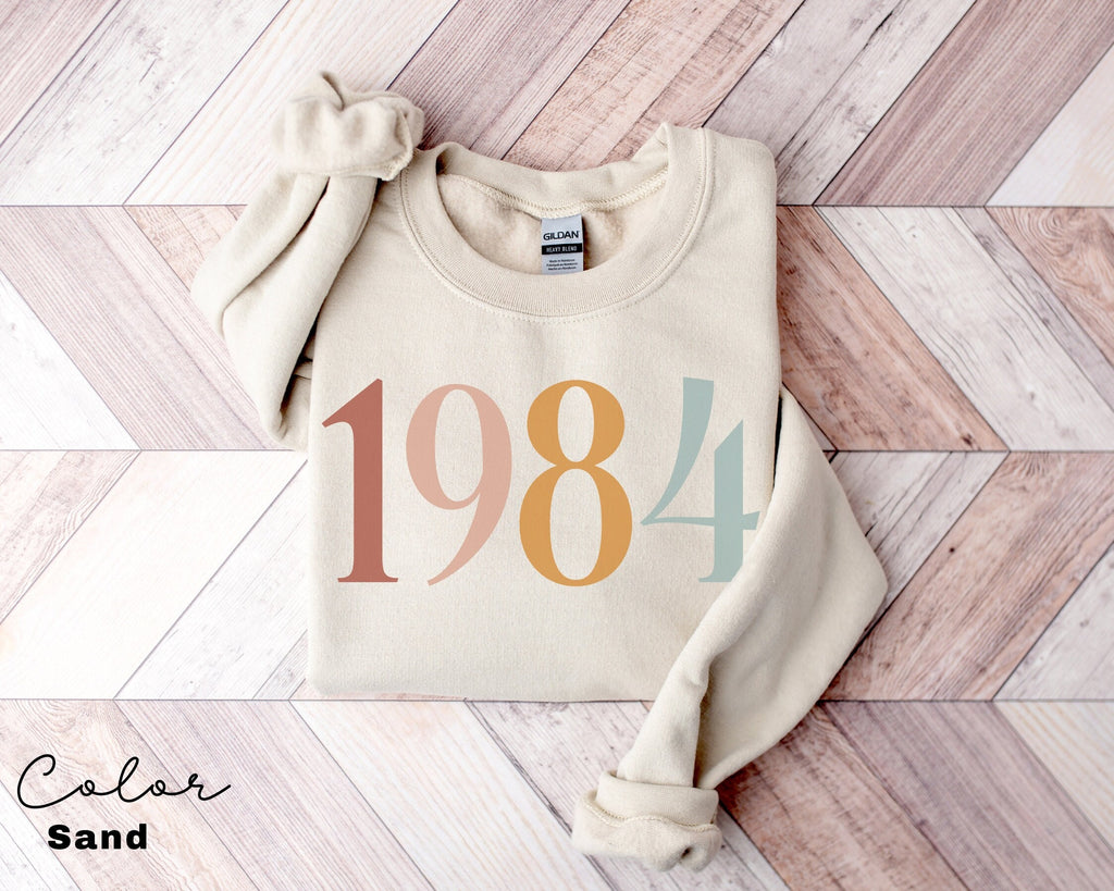 Custom Birthday Gift, Birth Year Sweatshirt, Personalized Birthday Gift, 40th Turning 40 Forty Years Old, Turning 30 Gift, Birthday Gift Mom