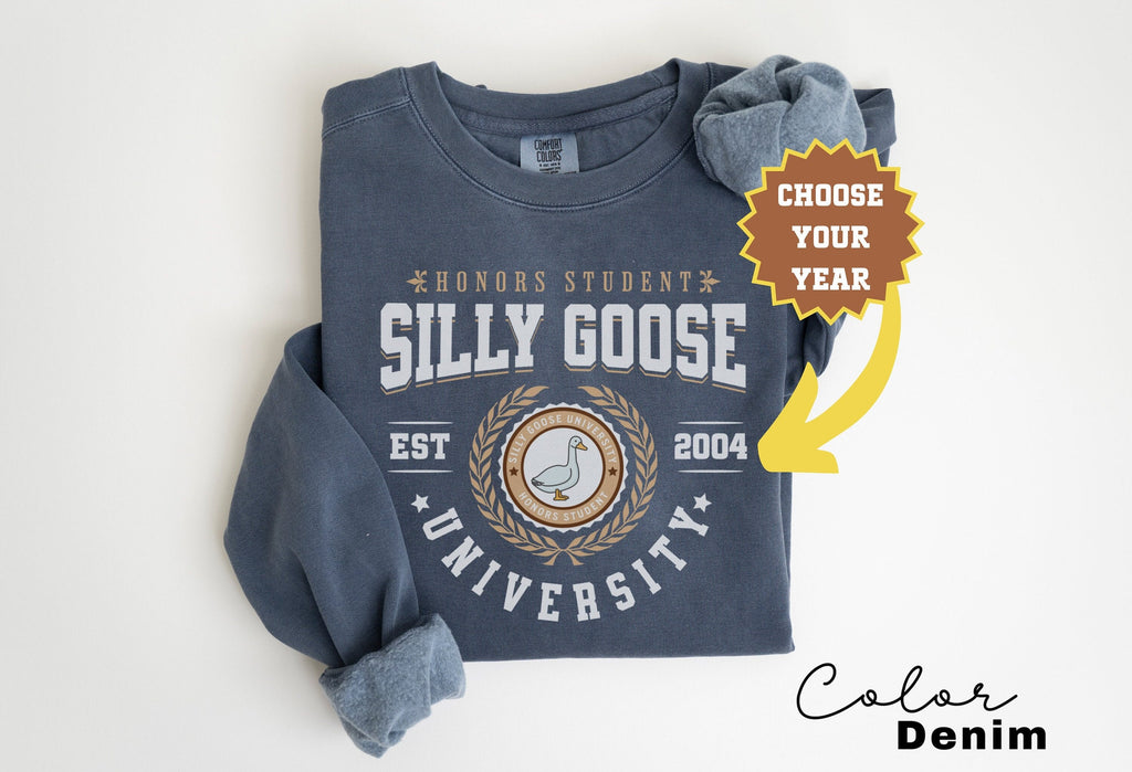 Silly Goose University Crewneck Sweatshirt Unisex Silly Goose Comfort Colors Sweatshirt Funny College Student Graduate School Gift