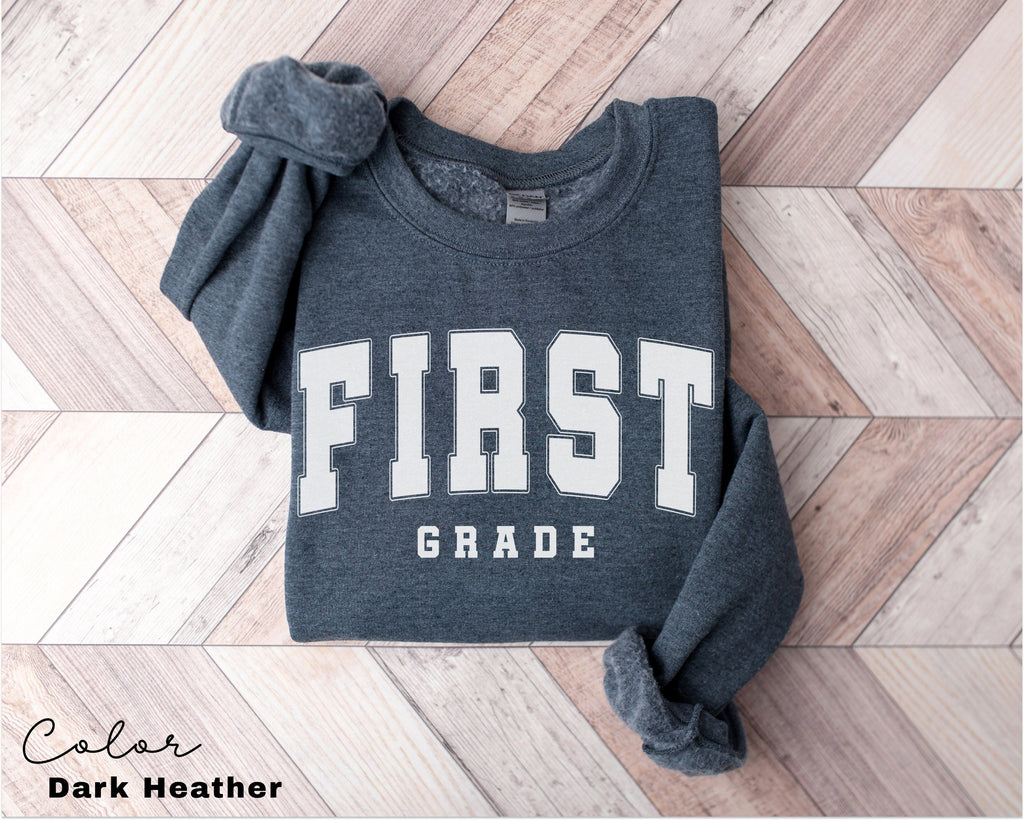 First Grade Teacher Sweatshirt, First Grade Teacher Team, 1st Grade Teacher Shirts, First Grade Crew Squad, Back to School, Teacher Gift,
