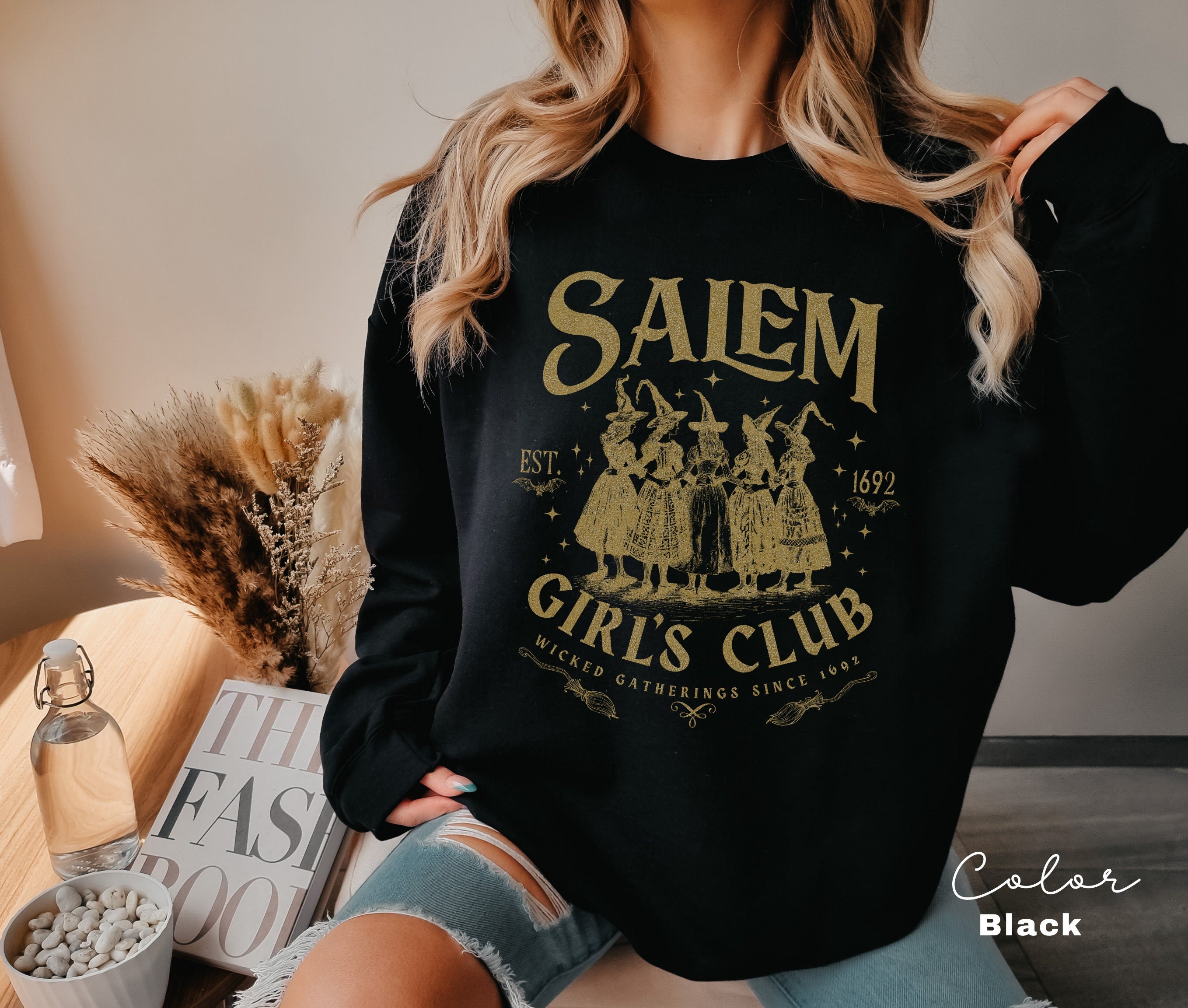 Salem Witch Sweatshirt, Salem Girls Club, Social Club, Funny Witch Shirt, Halloween Womens Sweatshirt, Witchy Vibes Shirt, 1692 Sweatshirt