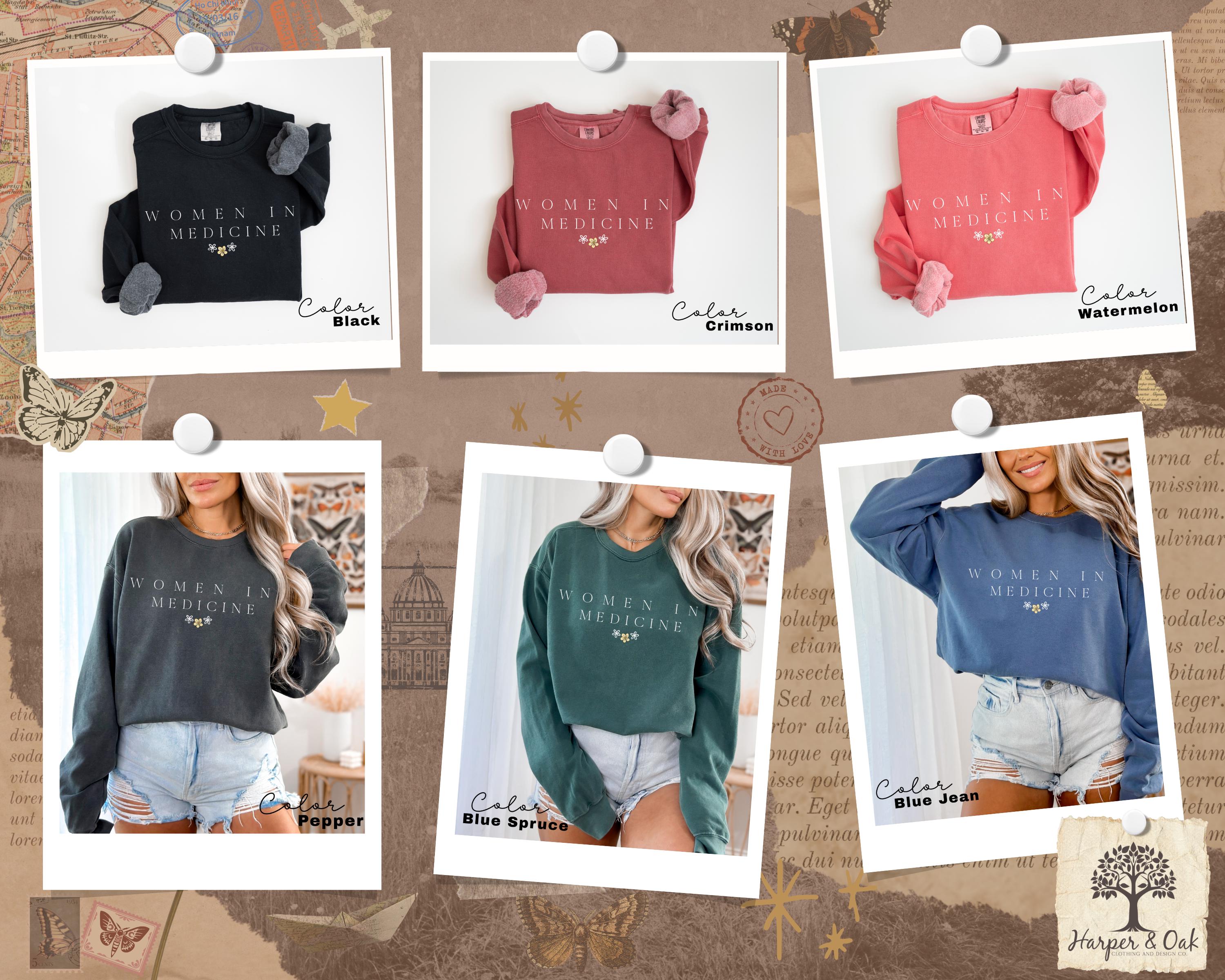 Women In Medicine Sweatshirt, Gifts For Female MD, Female Doctor Sweater, New Doctor Physician Shirt, Unisex Crewneck Sweatshirt Nurse Grad