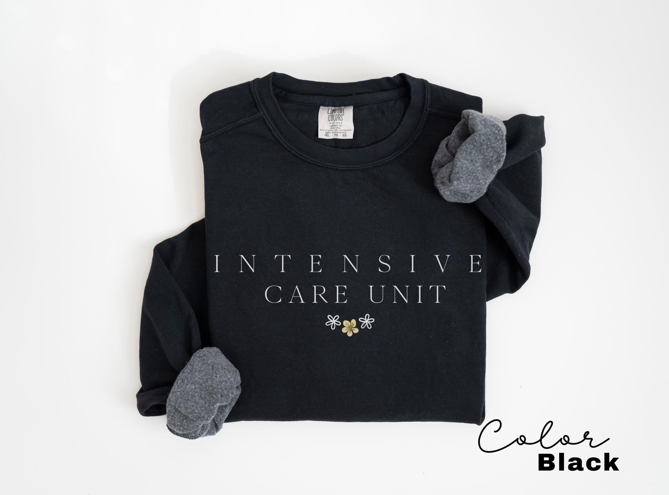 ICU Nurse Shirt, ICU Sweatshirt, Intensive Care Sweatshirt, icu Sweater, Registered Nurse, RN Shirt, Nurse Shirts, Gift For Nurse,Nurse Gift