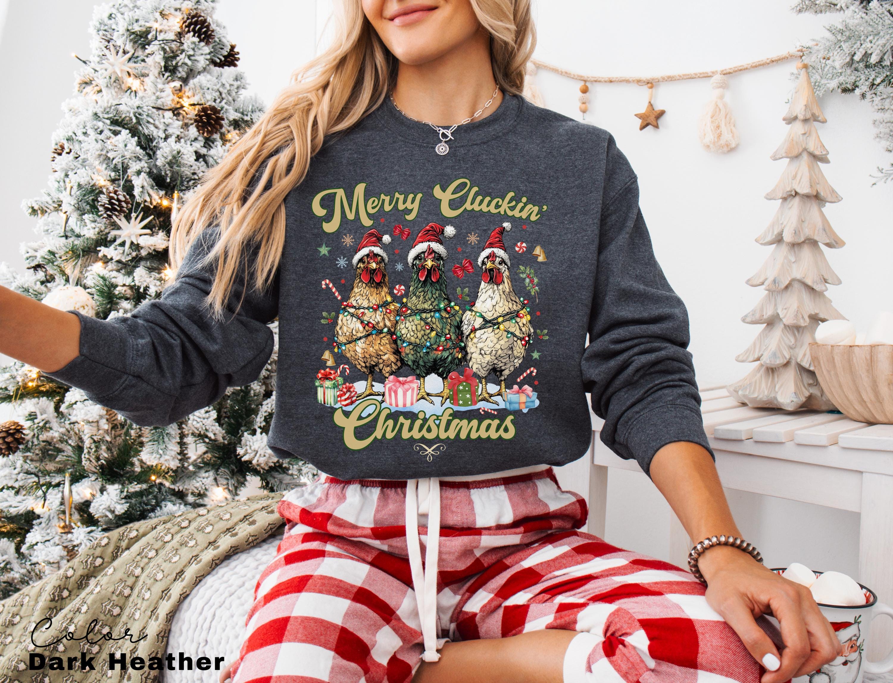 Сute Christmas Chickens Sweatshirt, Funny Christmas Chicken Sweatshirt, Christmas Crewneck, Merry Cluckin Christmas Farm Country Sweatshirt