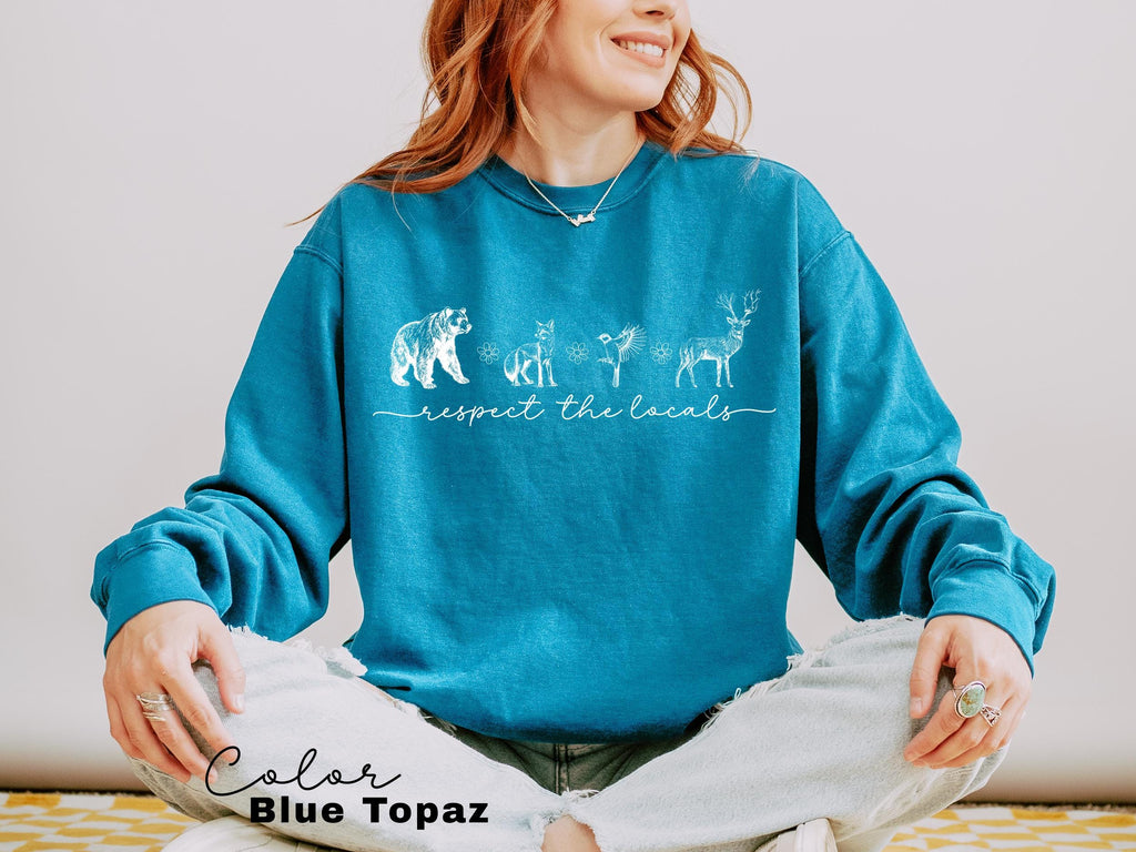 Respect The Local Wildlife Sweatshirt, Gift For Nature Lover, Animal Lover, Protect National Parks, Granola Girl Shirt, Comfort Colors
