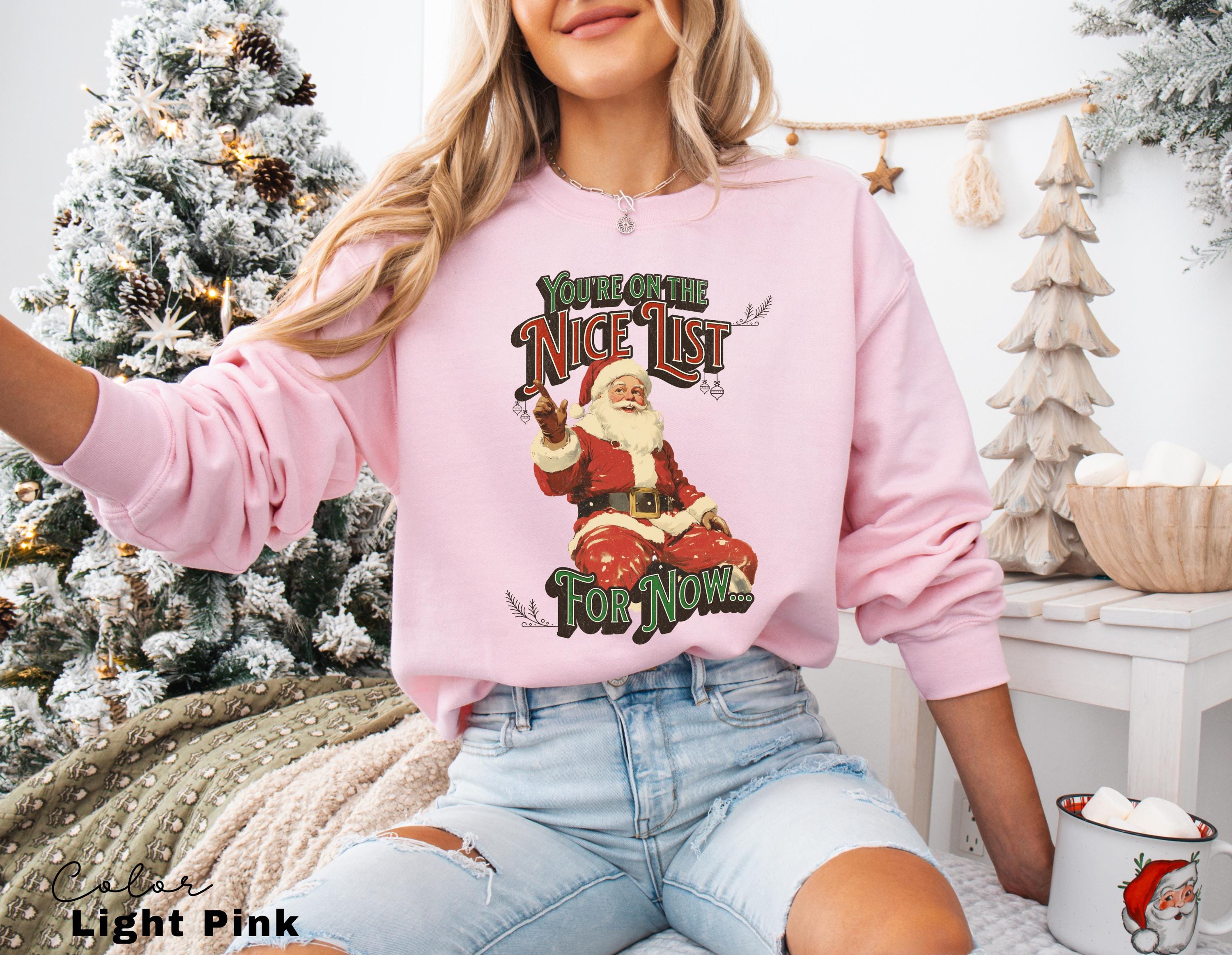 Retro Santa Sweatshirt Funny, Vintage Style Santa Sweatshirt, Nice List Sweatshirt, Holiday Clothing Women, Christmas Sweatshirt for Woman,