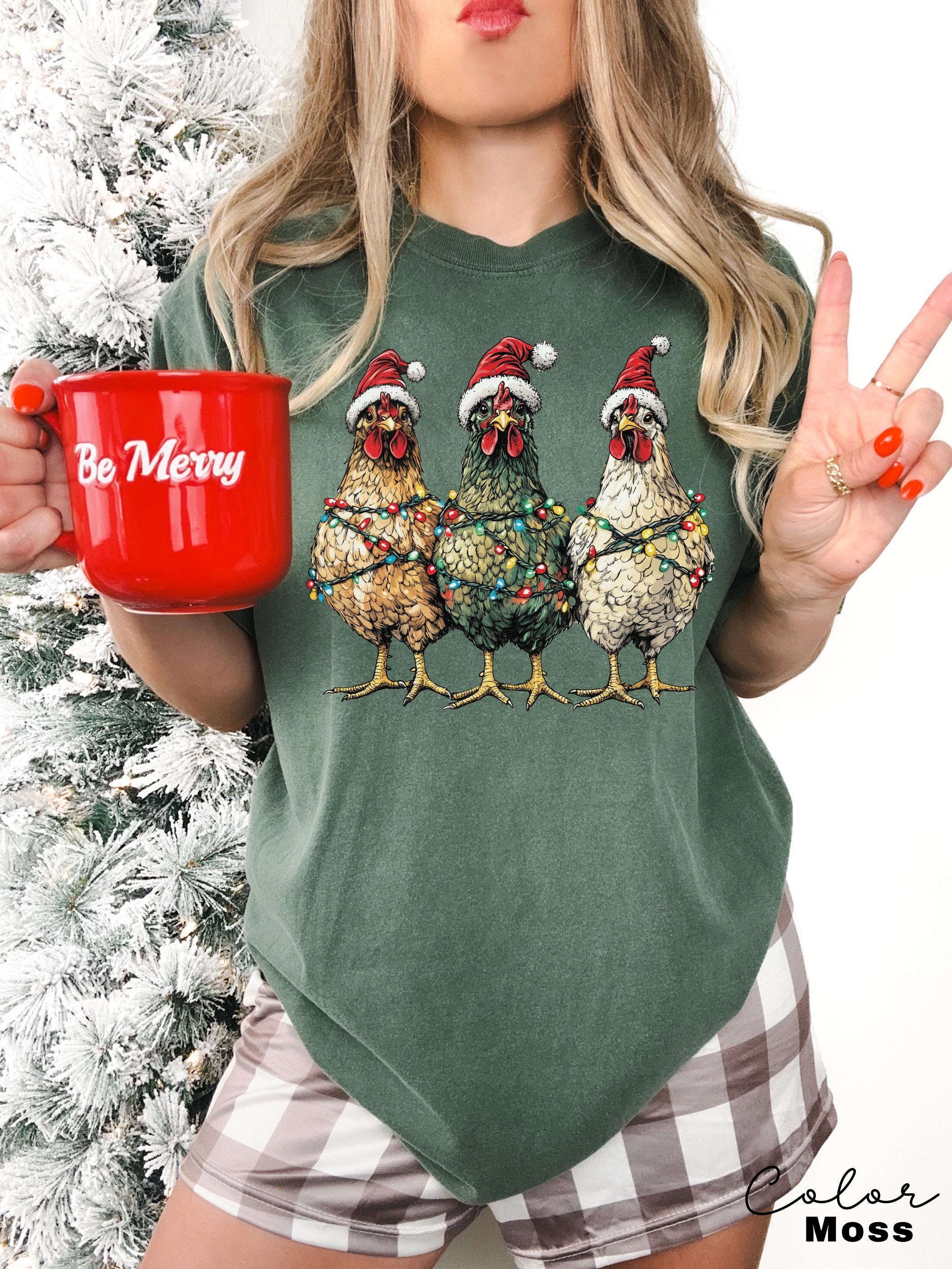 Christmas Chickens Shirt, Funny Christmas Chicken Shirt, Country Christmas, Holiday T-Shirt, Christmas Farm Shirt, Chicken Lover Gift