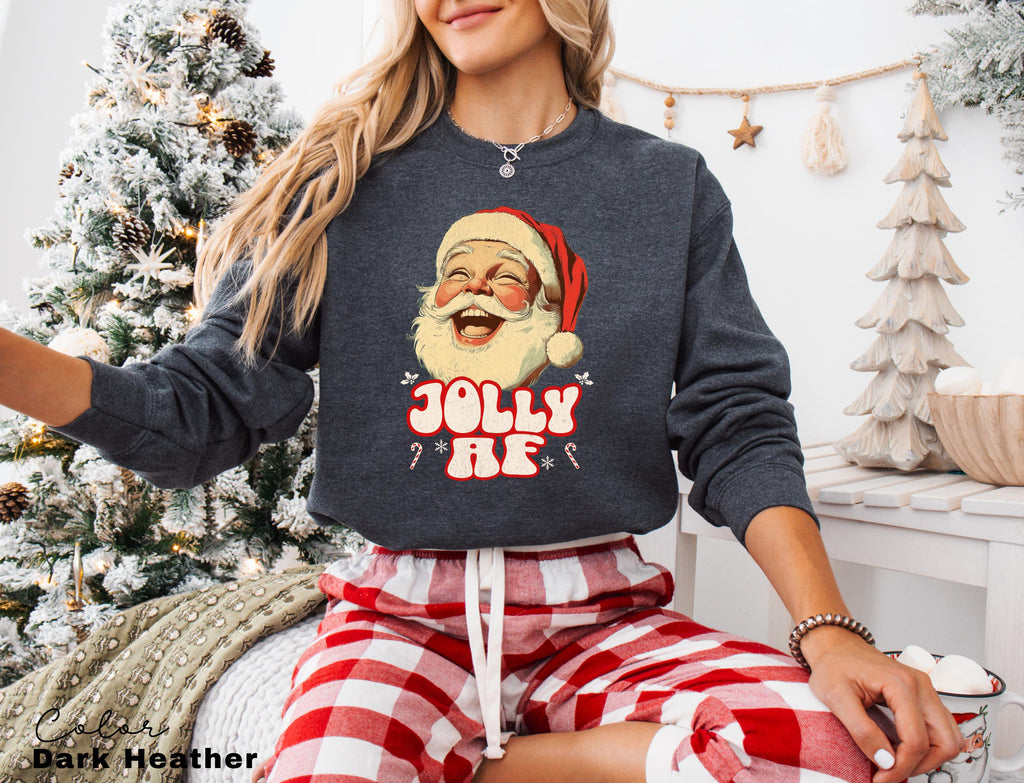 Jolly AF Santa Sweatshirt, Funny Santa Sweatshirt, Christmas Crewneck, Retro Santa, Vintage Style Santa, Womens Sweatshirt, Gift for Her