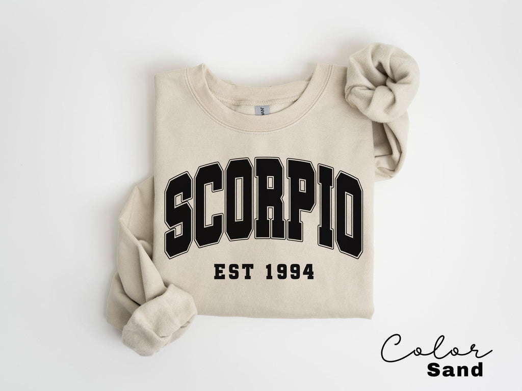 Scorpio Sweatshirt, Custom Birth Year, Scorpio Est 1994 Sweater, Birthday Gift, Astrology Horoscope Pullover, Unisex Crewneck, Est Birthday