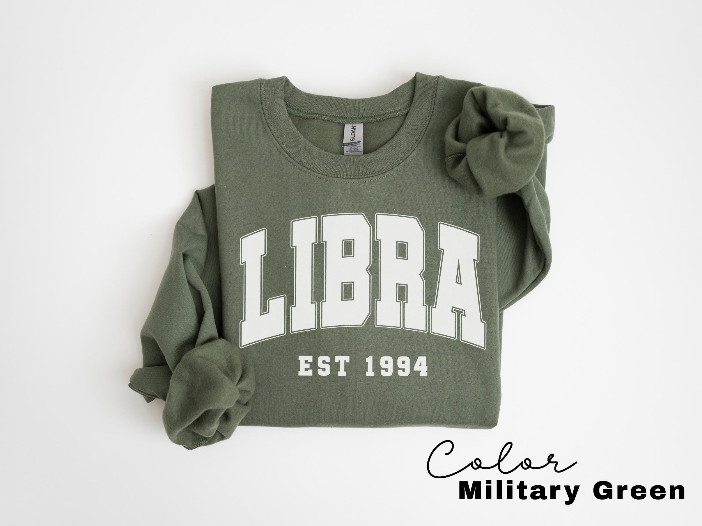 Libra Sweatshirt, Custom Birth Year, Libra Est 1994 Sweater, Birthday Gift, Astrology Horoscope Pullover, October Birthday, Est Birth Year