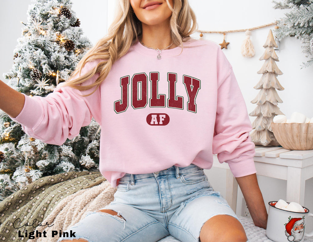Jolly AF Sweatshirt, Funny Christmas Sweatshirt, Christmas Party Shirt, Christmas Sweatshirt, Xmas Holiday Sweatshirt, Family Christmas,