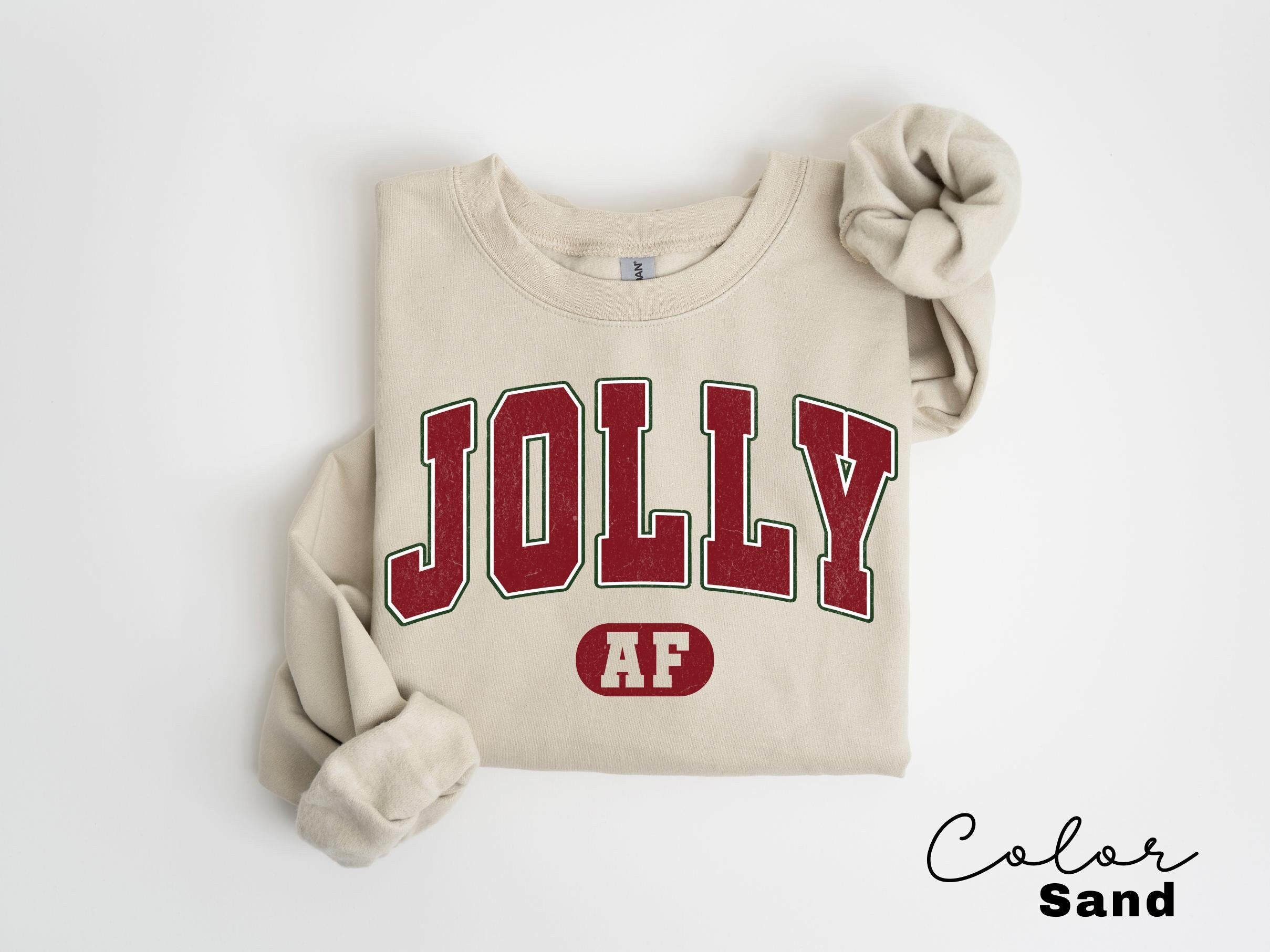 Jolly AF Sweatshirt, Funny Christmas Sweatshirt, Christmas Party Shirt, Christmas Sweatshirt, Xmas Holiday Sweatshirt, Family Christmas,