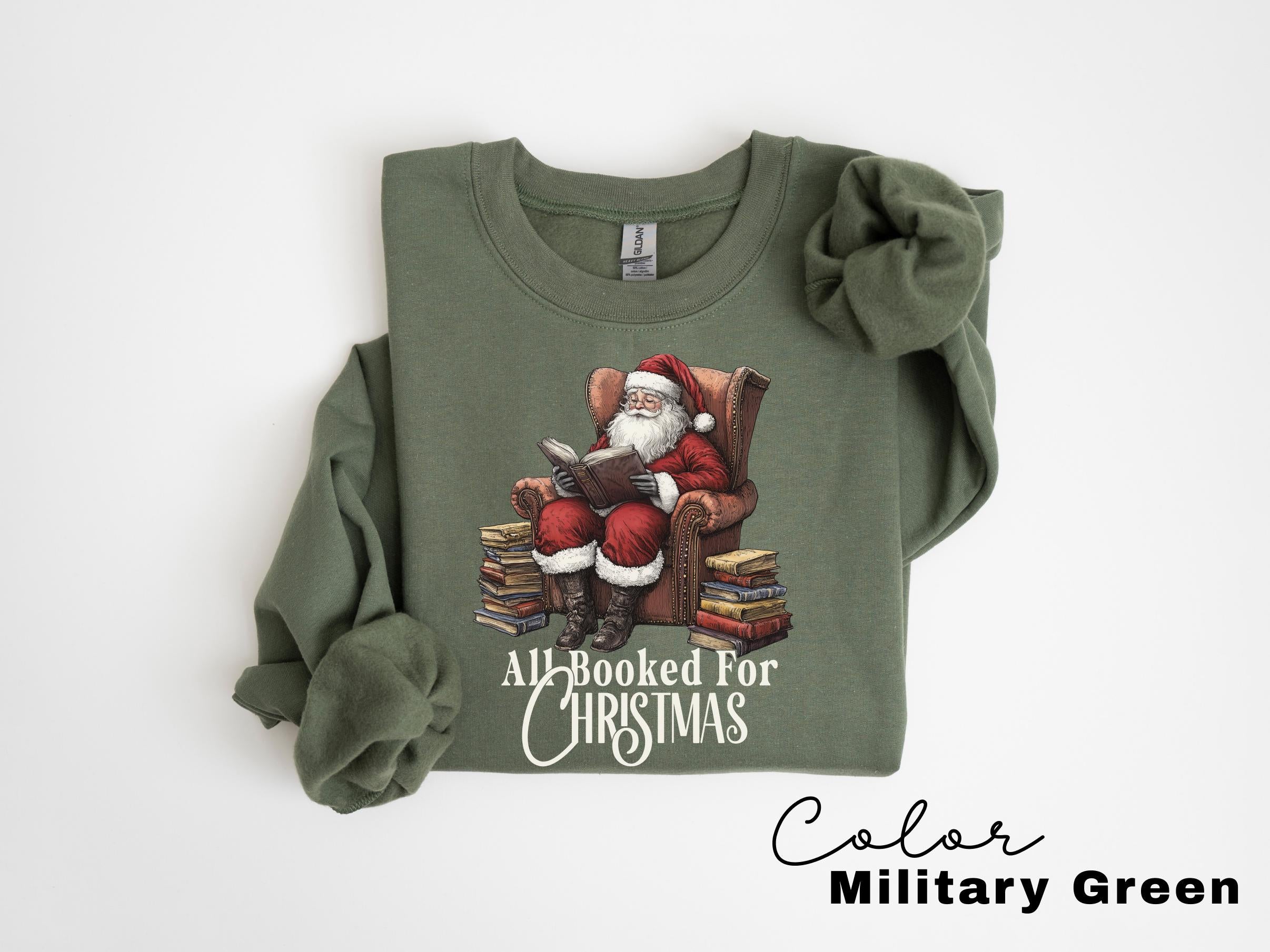All Booked For Christmas Sweatshirt, Vintage Santa Crewneck, Retro Santa, Gift for Book Lover, Gift For Teachers, Librarian Teacher Bookish