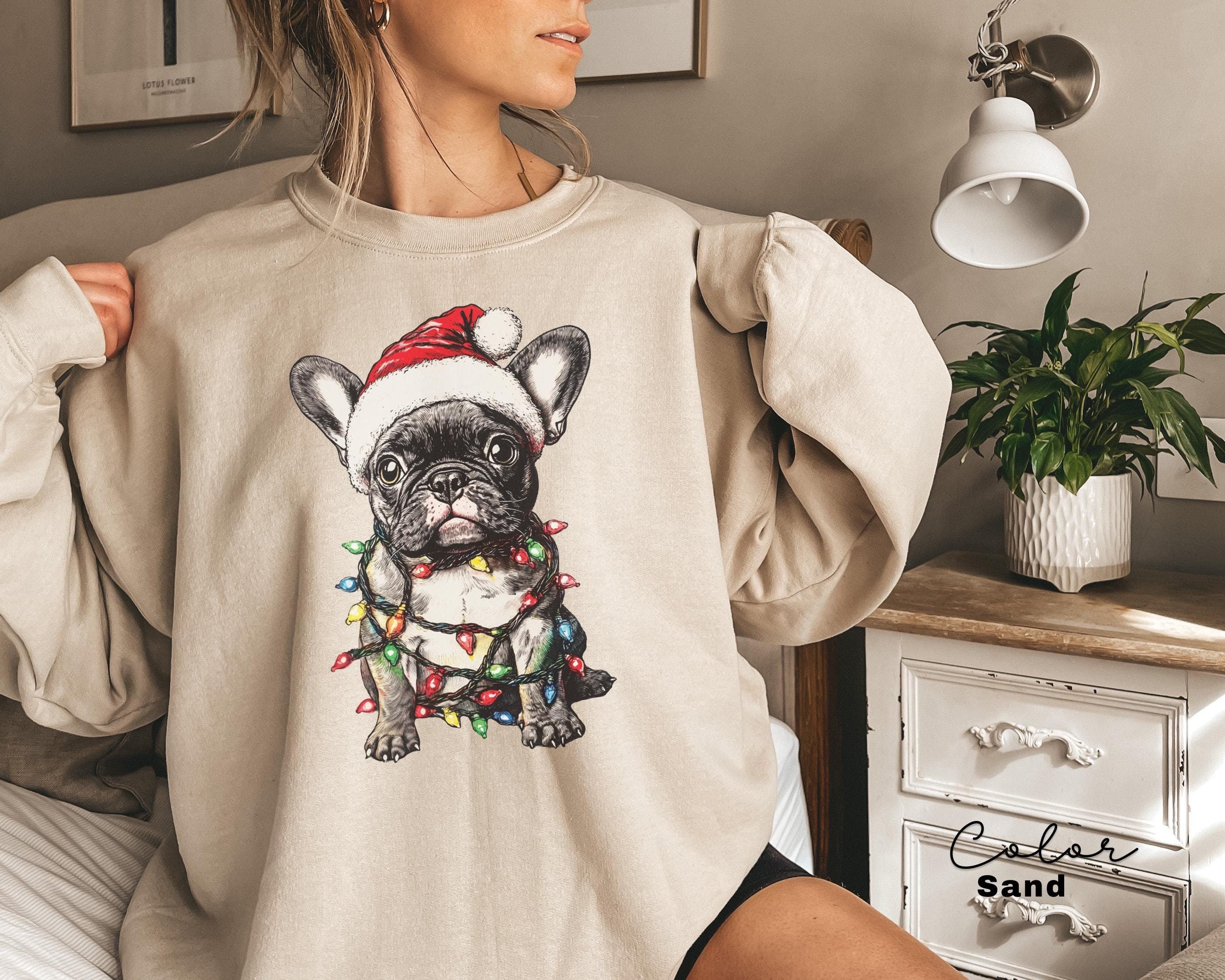 French BullDog Christmas Sweatshirt, Frenchie Owner gift, French Bulldog Christmas, Frenchie dog shirt, French Bulldog owner, Cute Dog Xmas