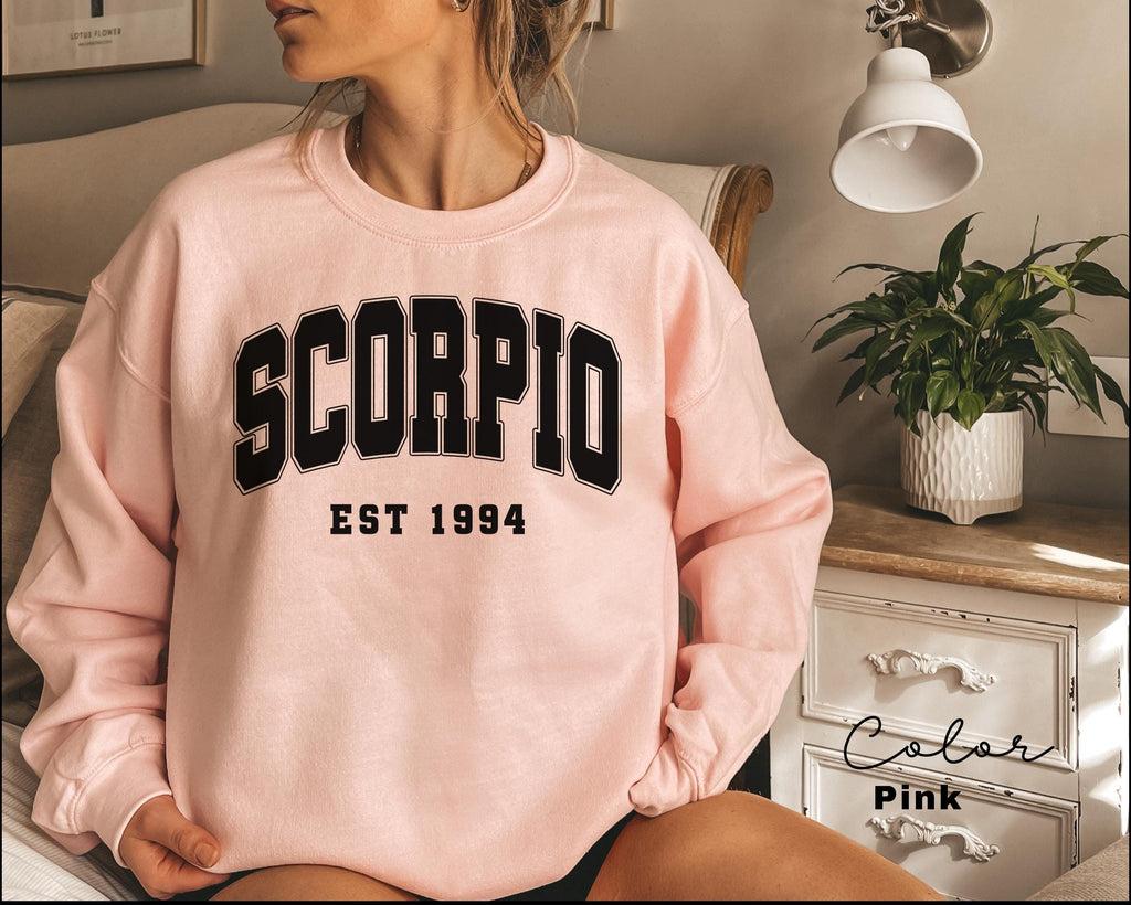 Scorpio Sweatshirt, Custom Birth Year, Scorpio Est 1994 Sweater, Birthday Gift, Astrology Horoscope Pullover, Unisex Crewneck, Est Birthday