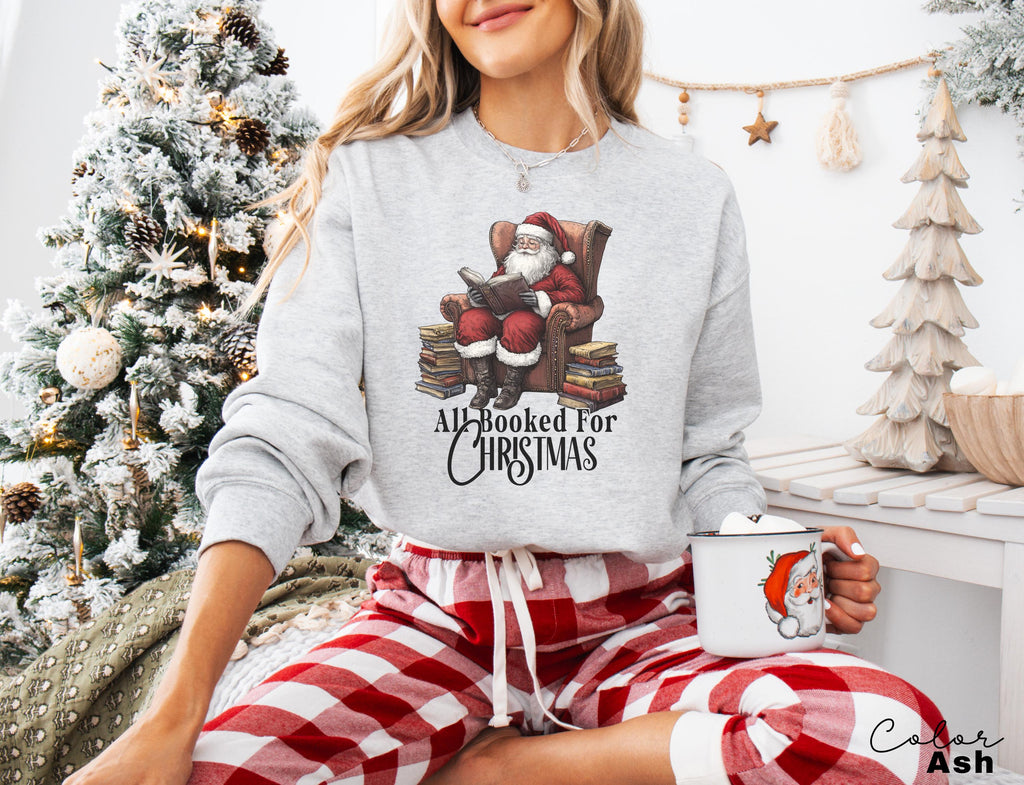 All Booked For Christmas Sweatshirt, Vintage Santa Crewneck, Retro Santa, Gift for Book Lover, Gift For Teachers, Librarian Teacher Bookish