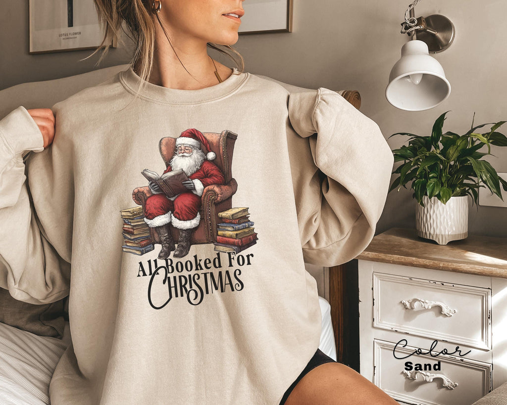 All Booked For Christmas Sweatshirt, Vintage Santa Crewneck, Retro Santa, Gift for Book Lover, Gift For Teachers, Librarian Teacher Bookish