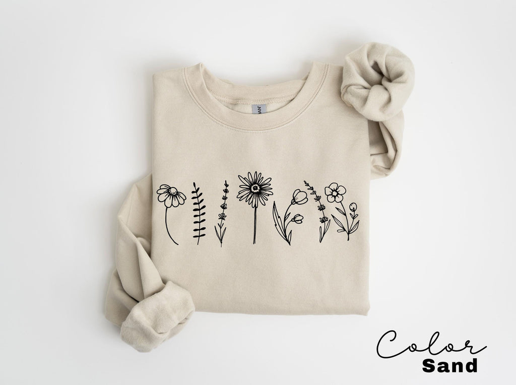 Wildflowers Sweatshirt, Flower Crewneck Sweatshirt, Floral Sweatshirt For Women, Flower Lover Sweatshirt, Flowers Hoodie, Women Gift
