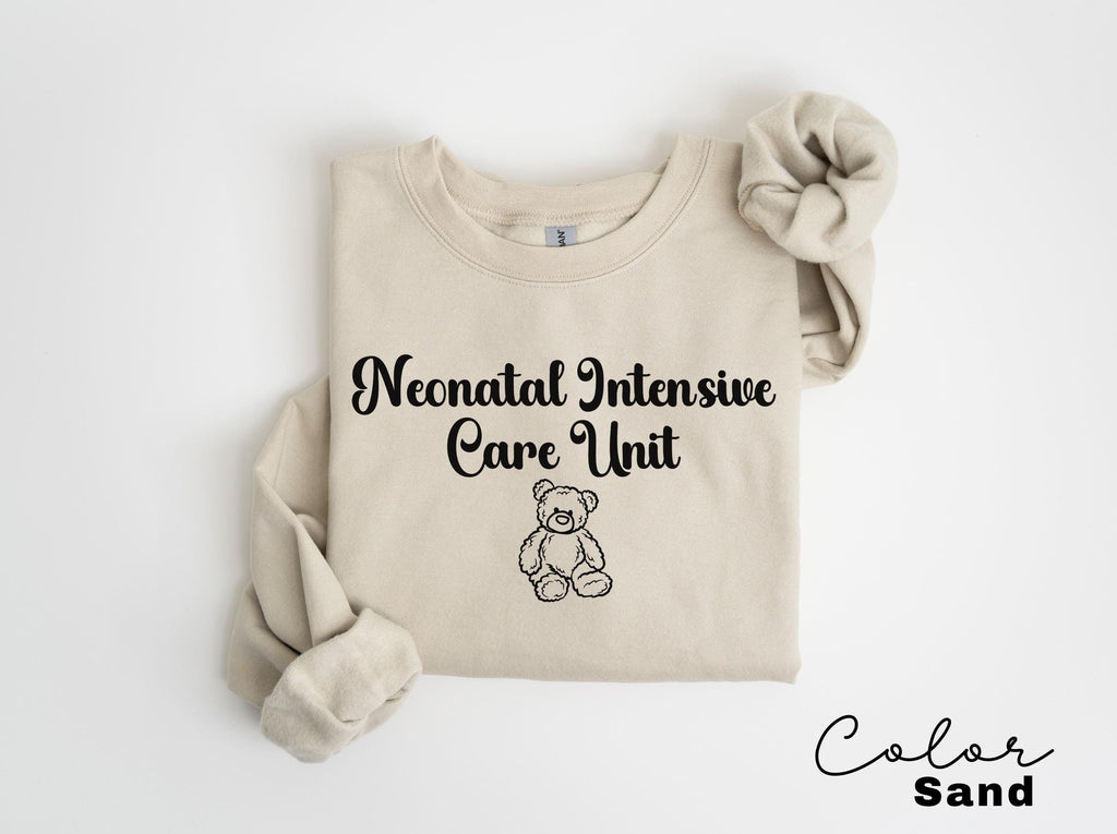 Nicu Nurse Unisex Sweatshirt, Neonatal ICU Nurse Sweater, Neonatal Nurse Crewneck, Neonatal Intensive Care Unit Nurse Practitioner Gift