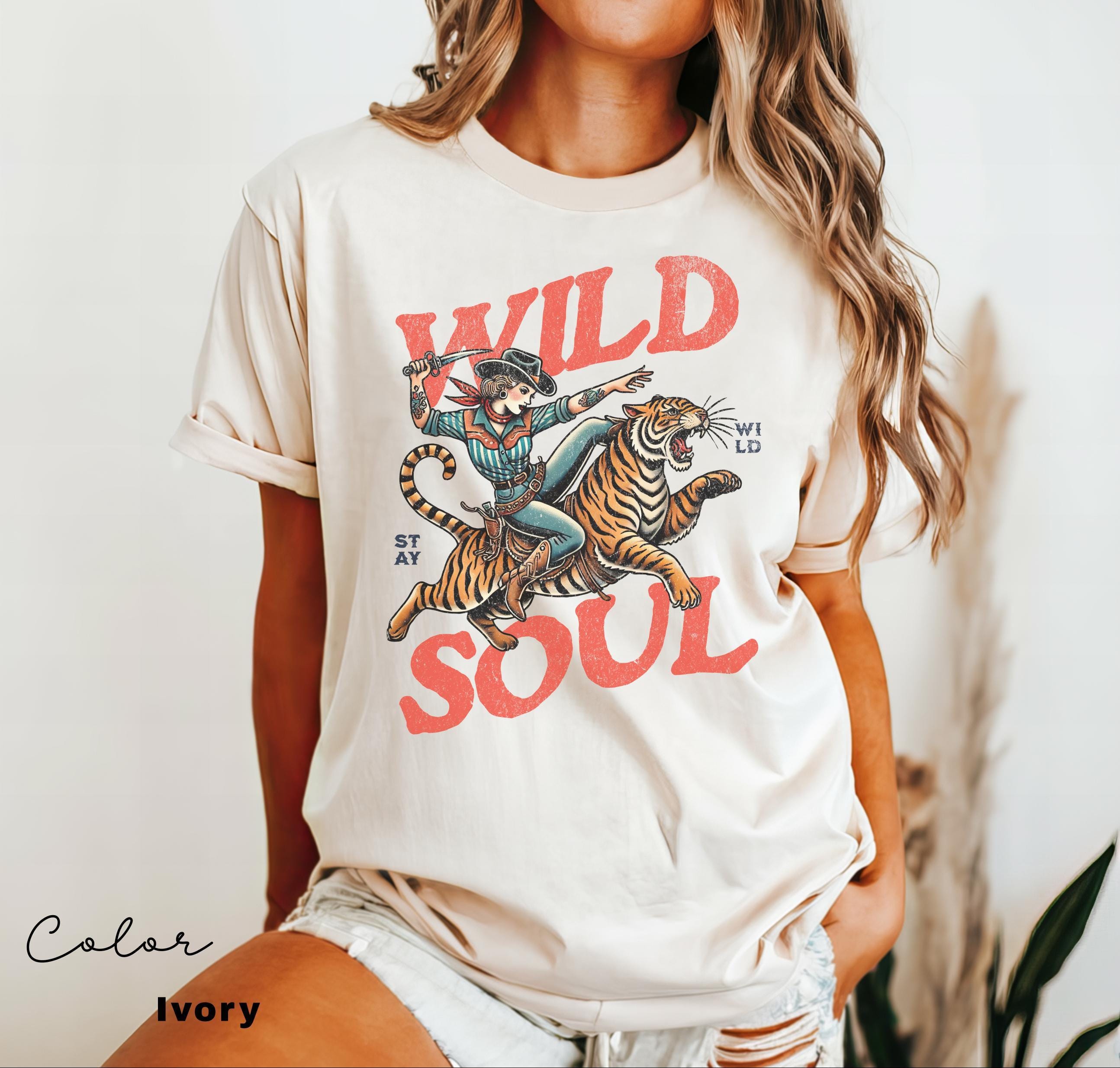 Wild Soul Tiger Shirt, Retro Cowgirl, Country Shirt, Rodeo T-Shirt, Country Concert Tee, Western Graphic Tee for Women, Western Tee,