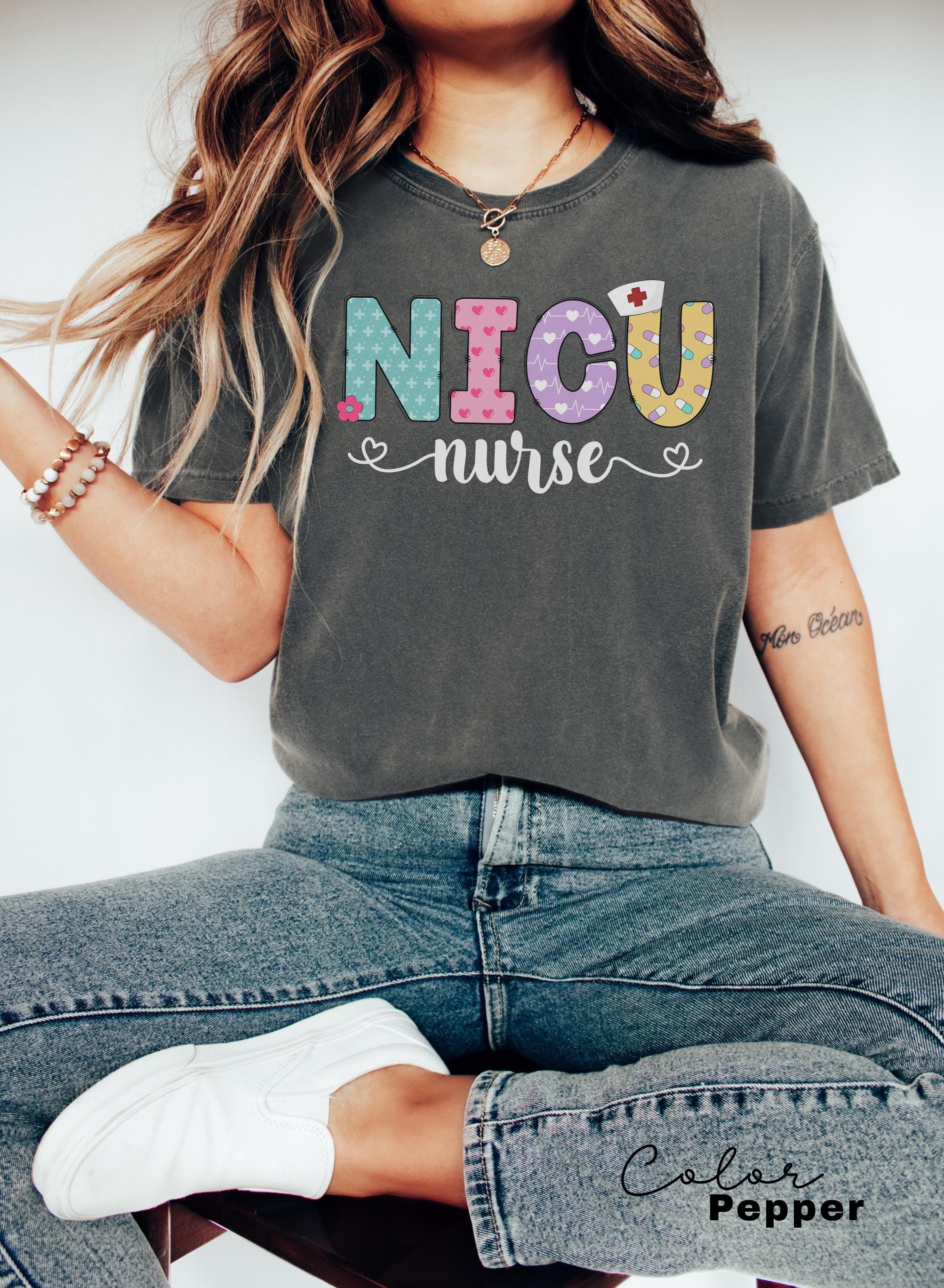 NICU RN Shirt Neonatal ICU Nurse Tshirt, Neonatal Intensive Care Unit Nurse Gift, New Grad Nurse, Nicu Nurse Shirt,