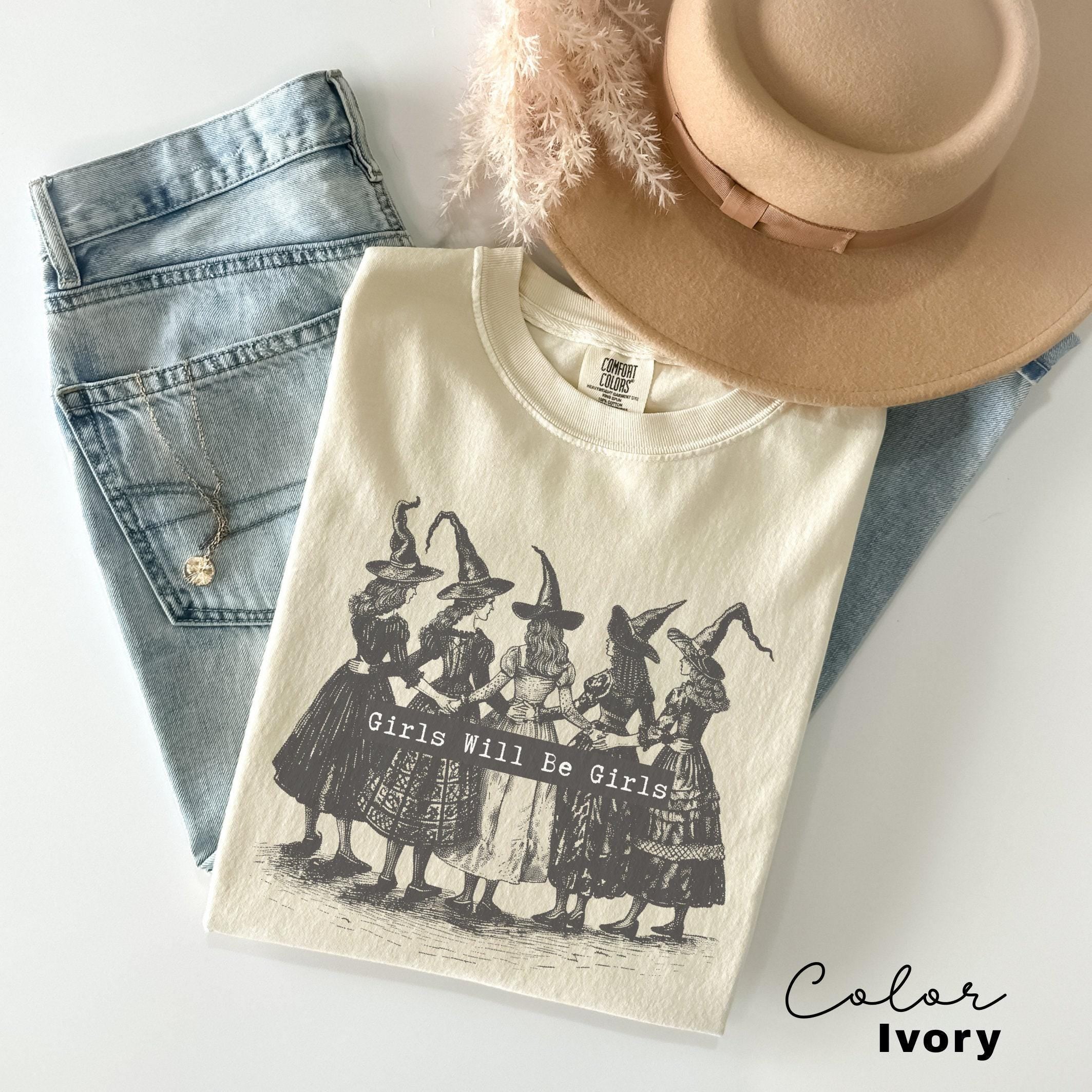Girls Will Be Girls Witch Shirt, Funny Witch Shirt, Halloween Women Shirt, Witchy Vibes Shirt, Halloween Party Shirt, Vintage Halloween
