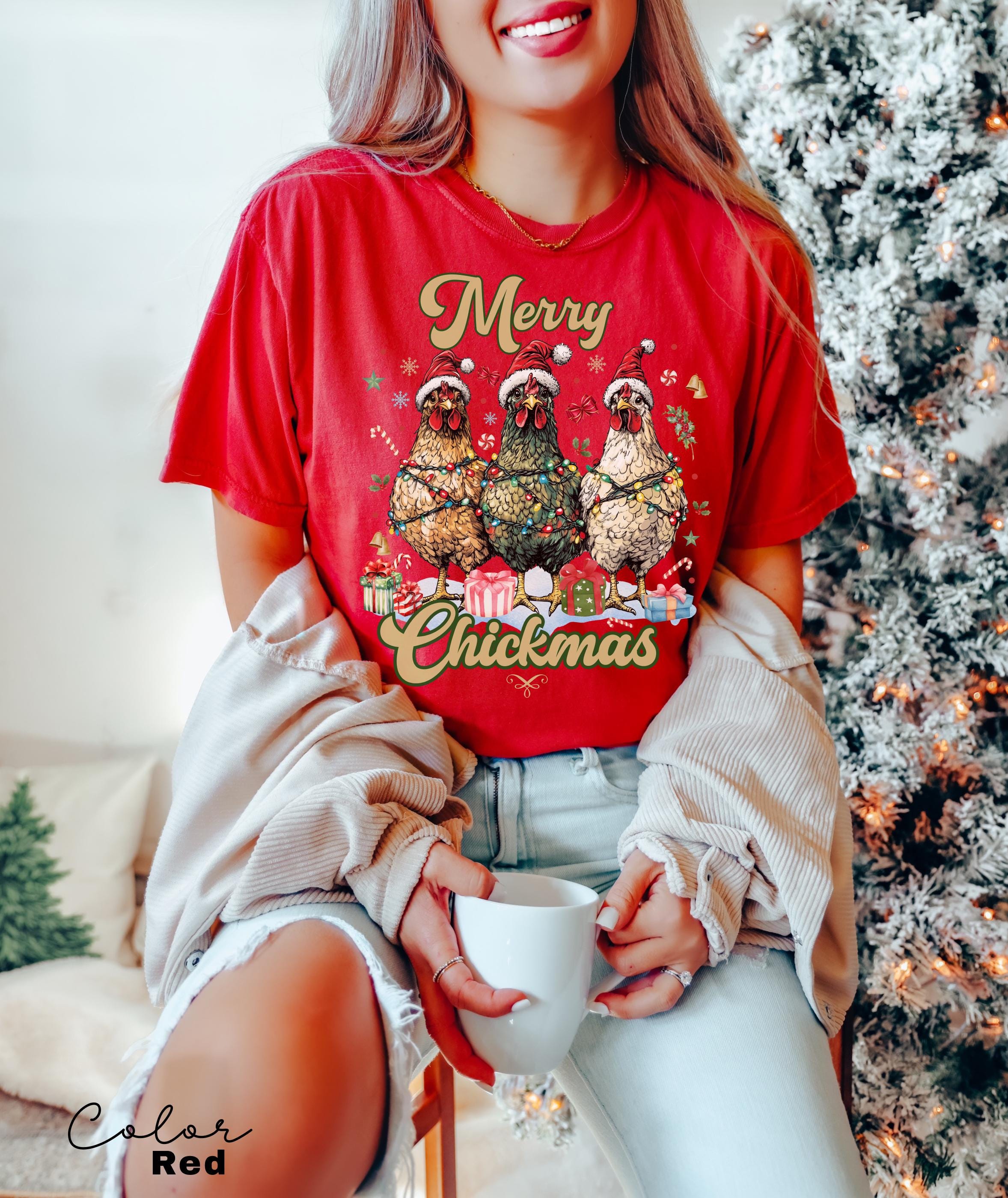 Christmas Chicken Shirt, Merry Chickmas Shirt, Chicken Lover Shirt, Christmas Farm T-Shirt, Womens Christmas Chicken, Country Christmas