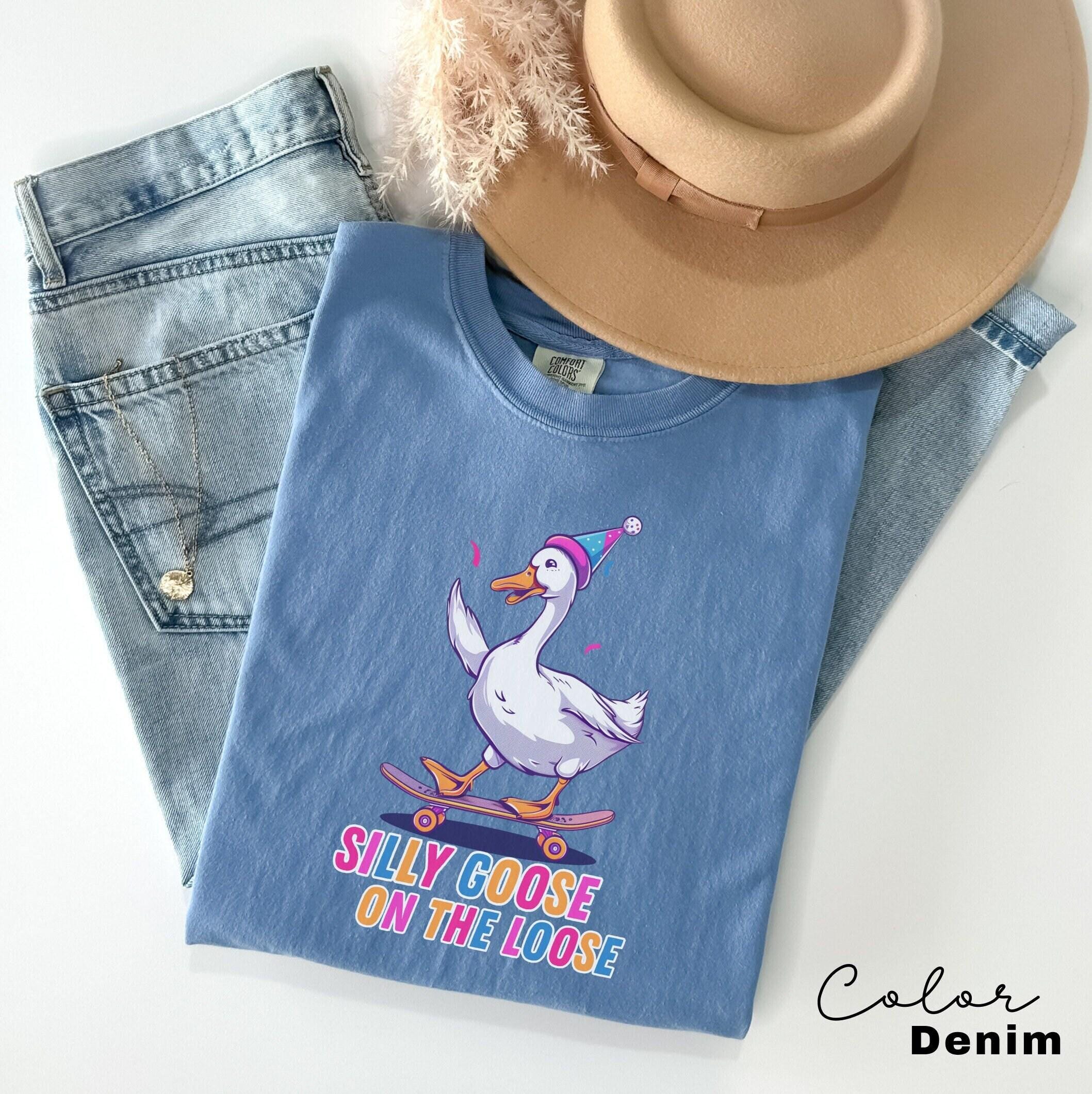 Silly Goose On the Loose T-Shirt Goose Crewneck Shirt Silly Goose Shirt Funny Shirt Gift Goose Bumps Trendy Shirt Oversized