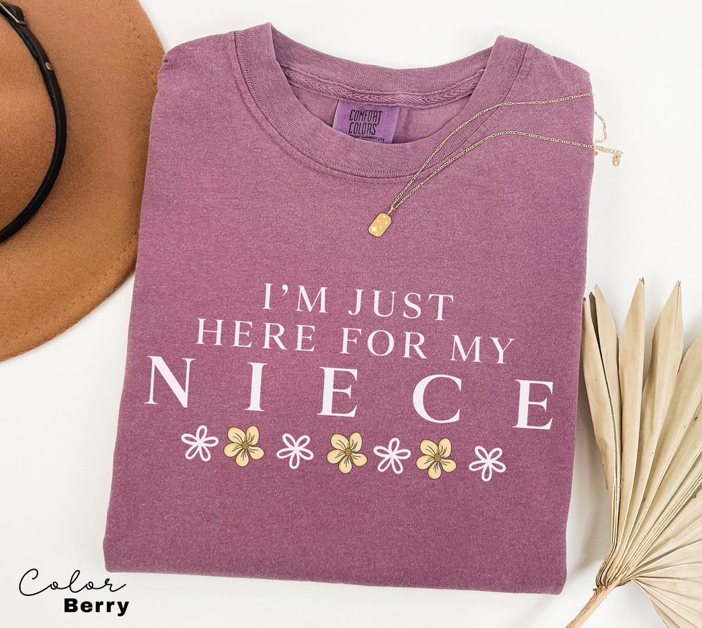 Im Just Here For My Niece Shirt, Niece Shirt, Gift For Aunt Tee, New Future Aunt, New Aunt Gift, Pregnancy Announcement Reveal to Aunt