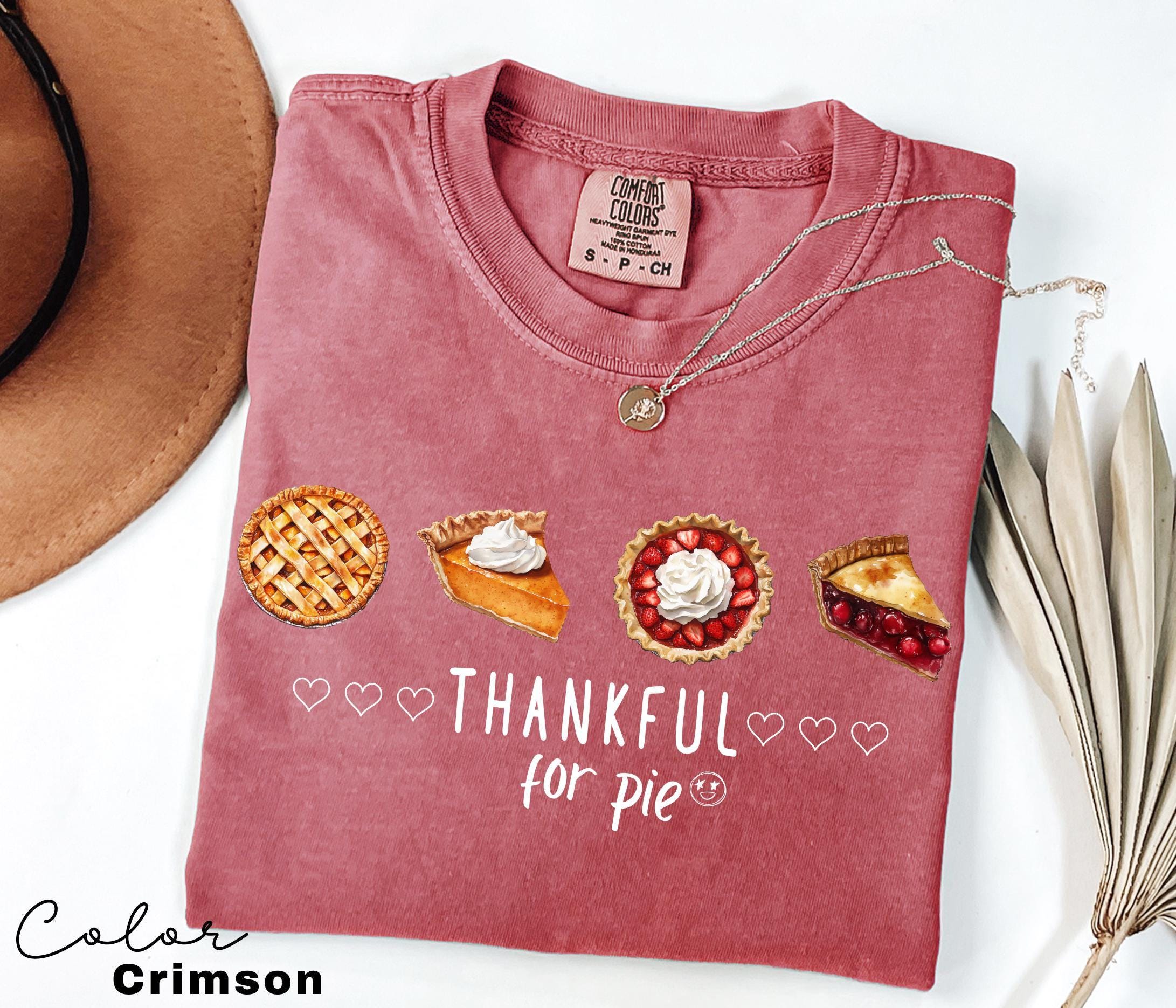 Pumpkin Pie Shirt, Thankful for Pie Shirt, Funny Thanksgiving Gift,Thanksgiving Shirt,Thanksgiving Sweatshirt for Women,Fall Apparel,