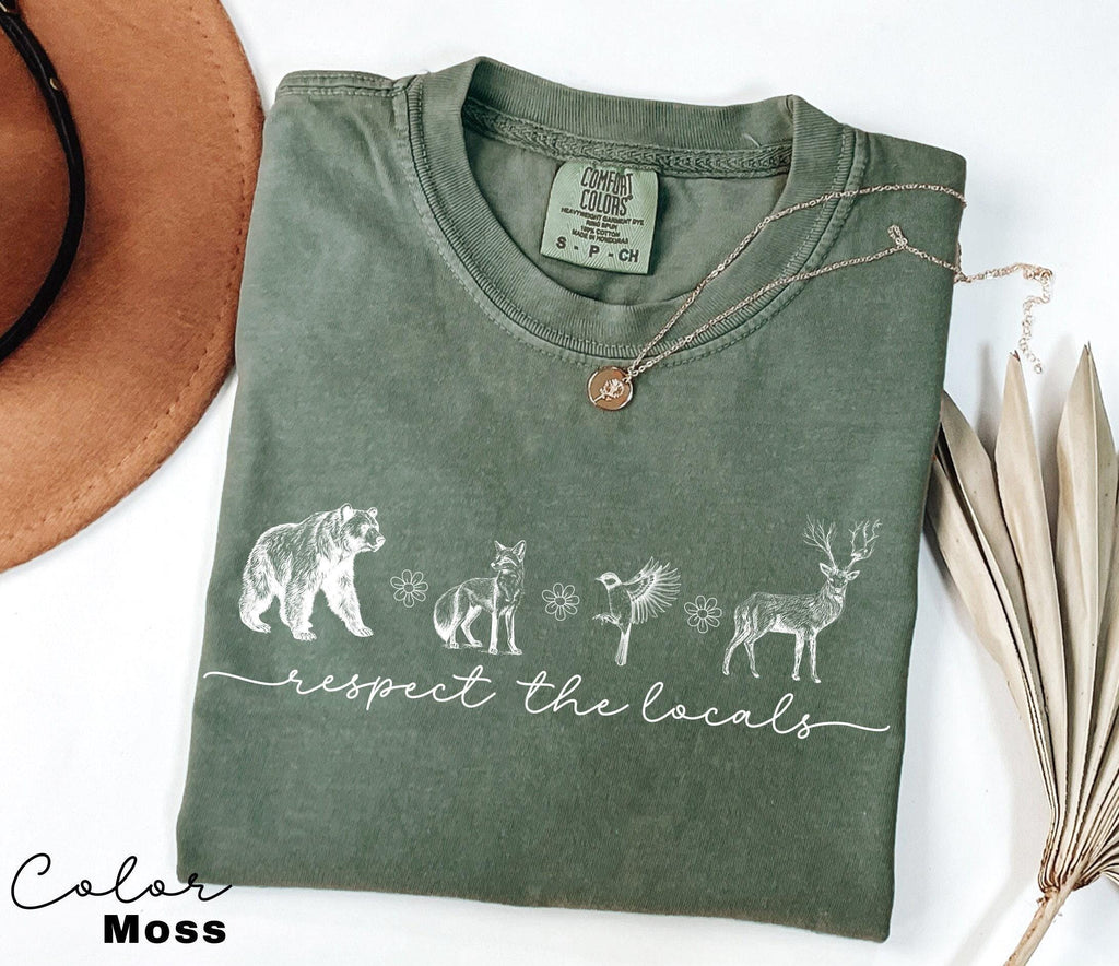Respect The Local Wildlife T-Shirt, Gift For Nature Lover, Animal Lover, Protect National Parks, Granola Girl Shirt, Environmental Shirt,