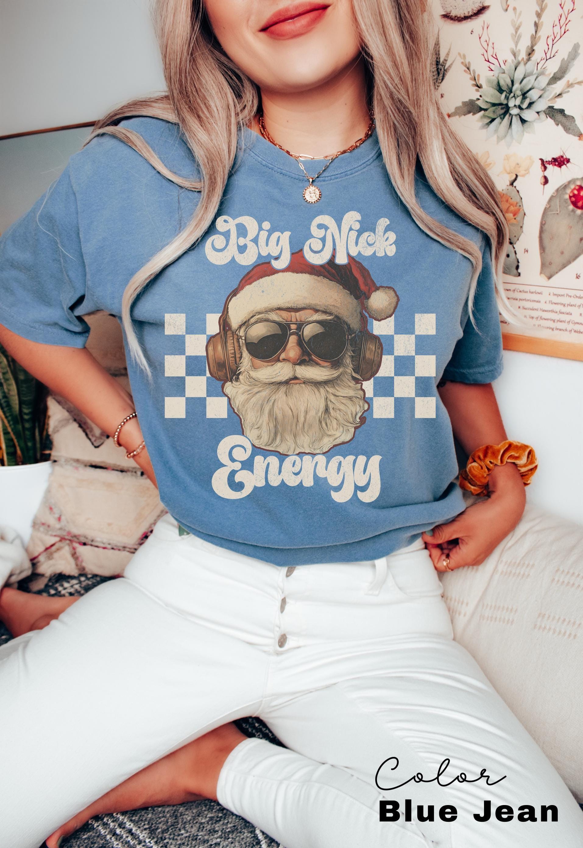 Comfort Colors Big Nick Energy Retro Christmas Tshirt, Christmas Tee, Holiday Christmas for Shirt Women, Vintage Xmas Gift, Ugly Christmas