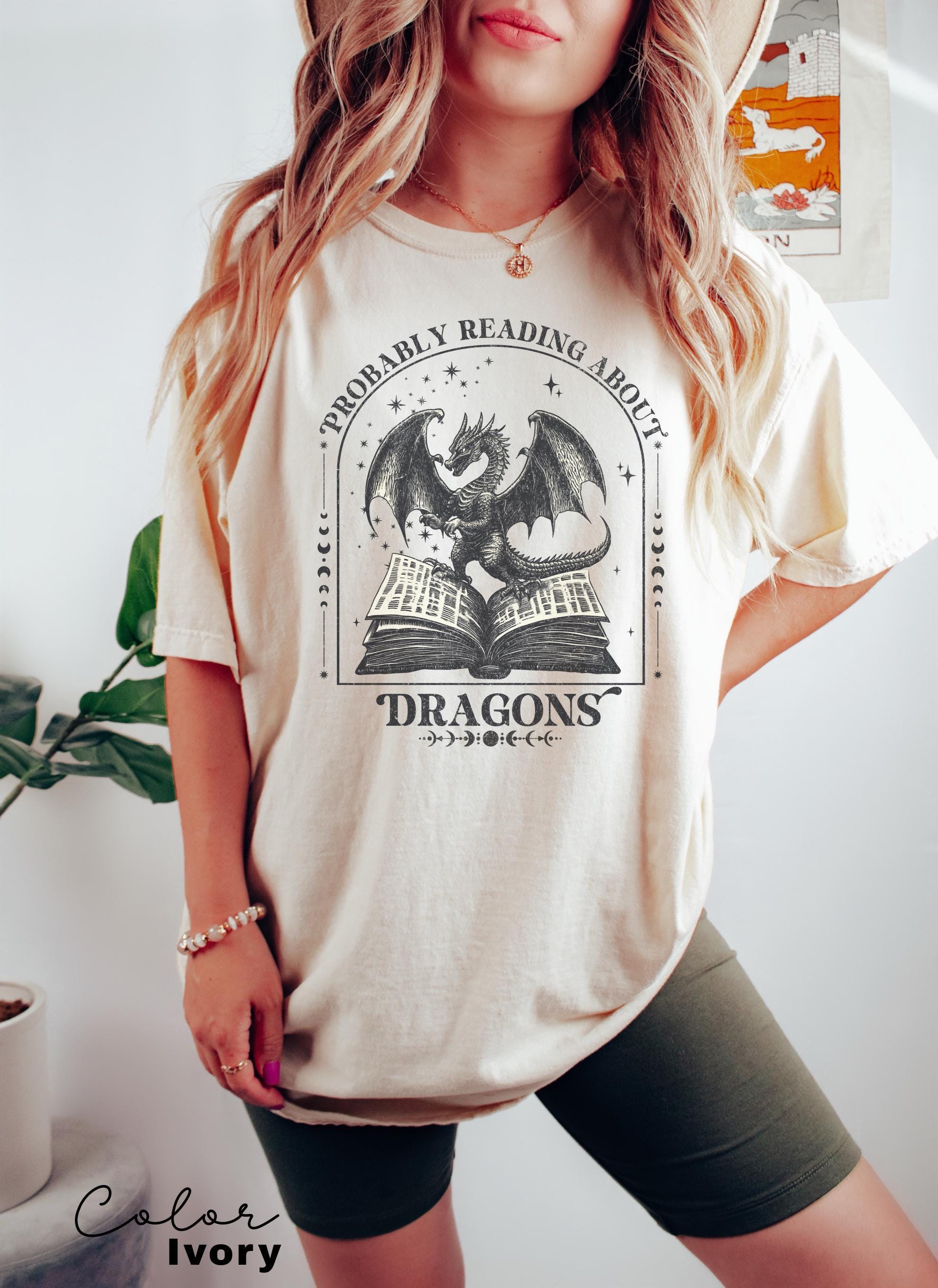 Probably Reading about Dragons Shirt, Comfort Colors Shirt, Dragon Shirt, bookish shirt, Booktok, librarian gift, Book lover, Dragon Lover