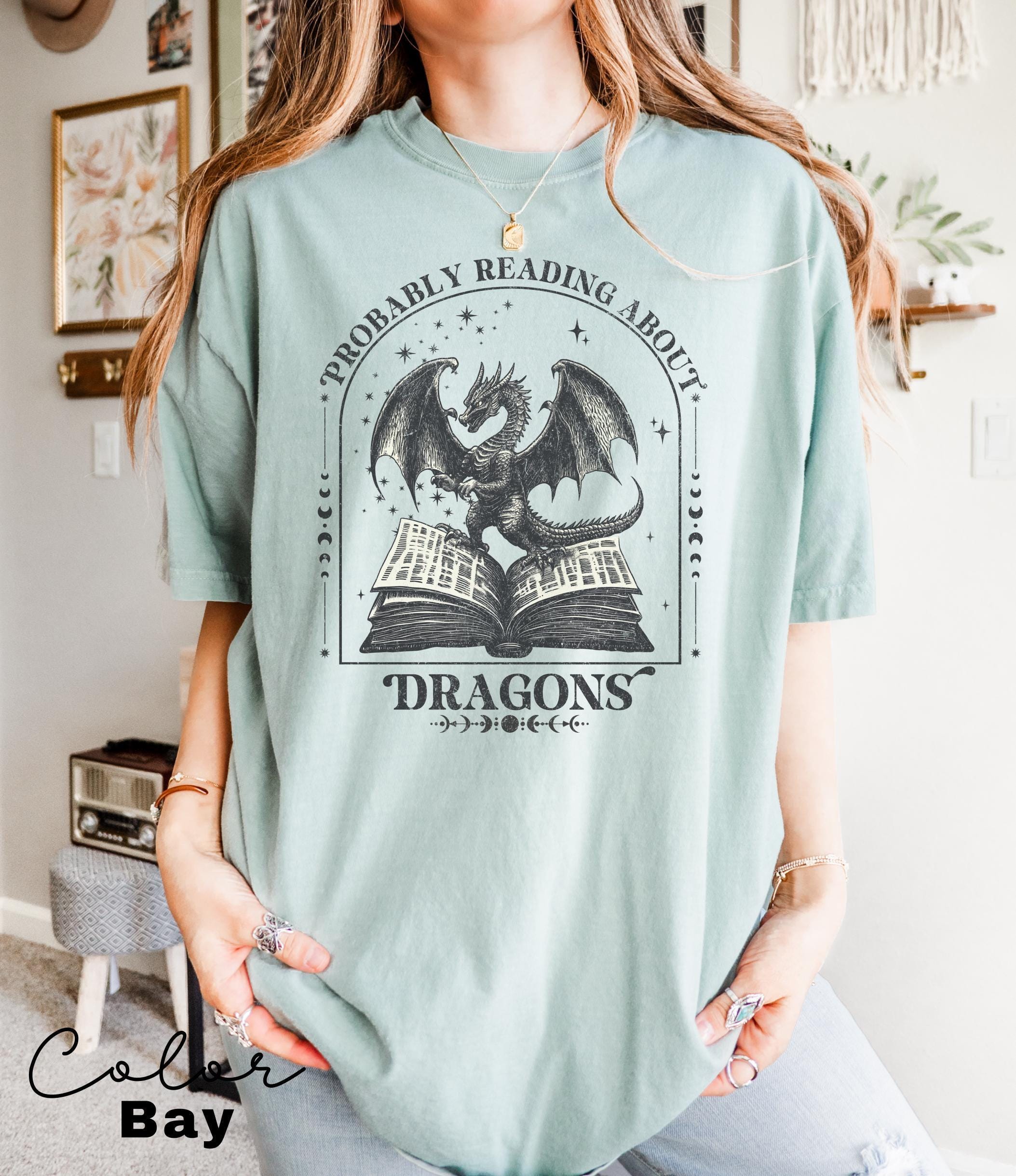 Probably Reading about Dragons Shirt, Comfort Colors Shirt, Dragon Shirt, bookish shirt, Booktok, librarian gift, Book lover, Dragon Lover