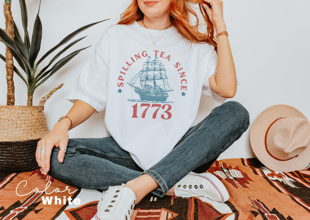 Spilling the Tea Since 1773, 4th of July Shirt, USA Patriotic Tee, Trendy USA Celebration Shirt, Summer Shirt, Retro Patriotic,