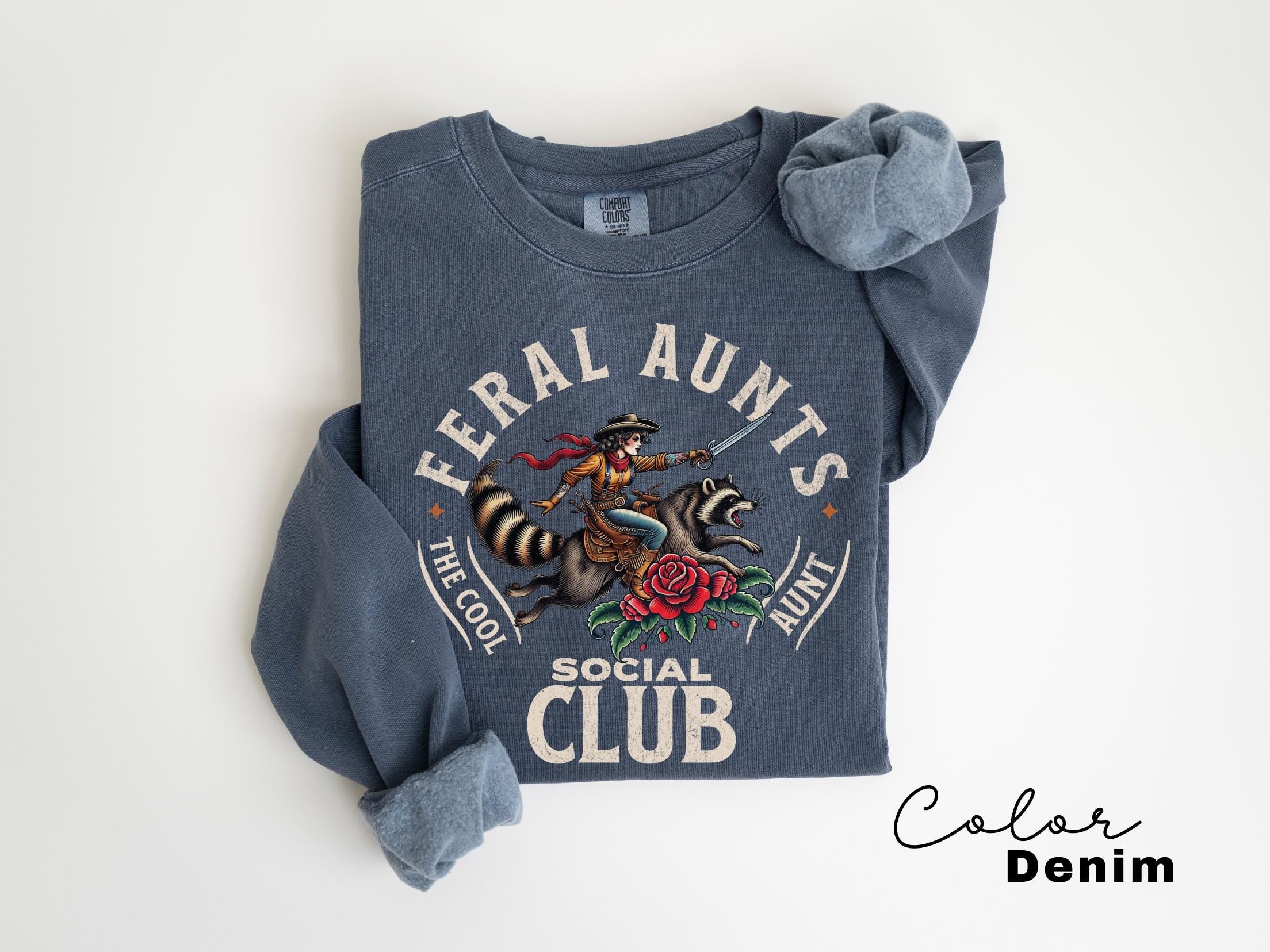 Feral Aunt Social Club Sweatshirt, New Aunt Gift, Funny Aunt, Cool Auntie Shirt, Pregnancy Announcement For Aunt, Gift for Aunt Sweater,