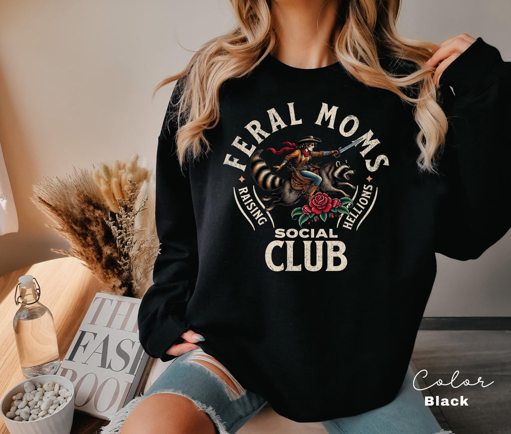 Feral Moms Social Club Sweatshirt, Feral Racoon, Somebody's Feral Wife, Mom Life Sweatshirt, Trendy Mom Apparel, Crewneck Sweatshirt,