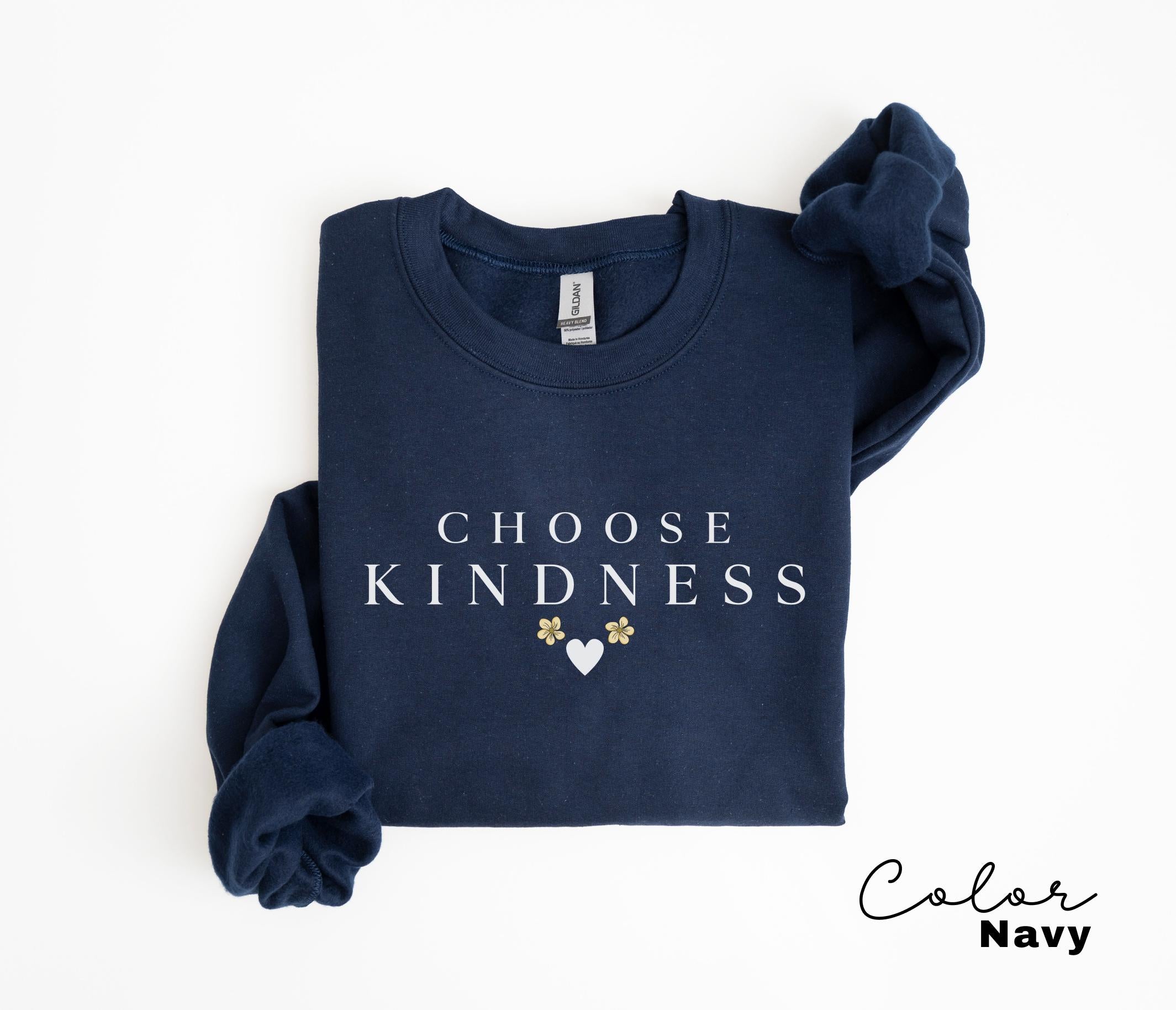 Cute Choose Kindness Sweatshirt, Teacher Appreciation Gifts, Be Kind Shirt, Positive Affirmation Shirt, Team Teacher Shirt, Gift For Teacher
