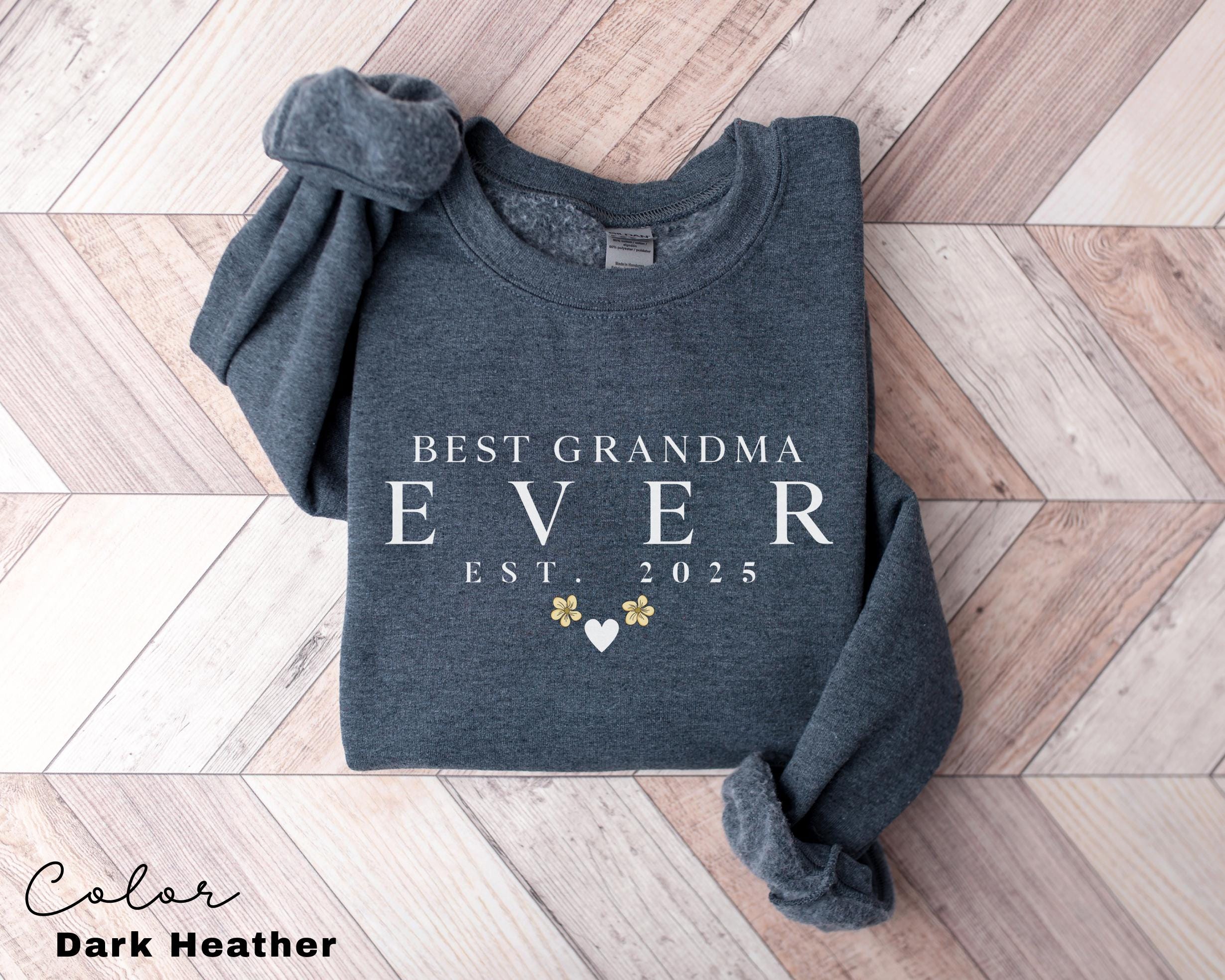 Personalized Grandma Est Sweatshirt, New Grandma Gift, Gender Reveal, Nana Sweatshirt, Pregnancy Announcement Gift, Est. Customized Year