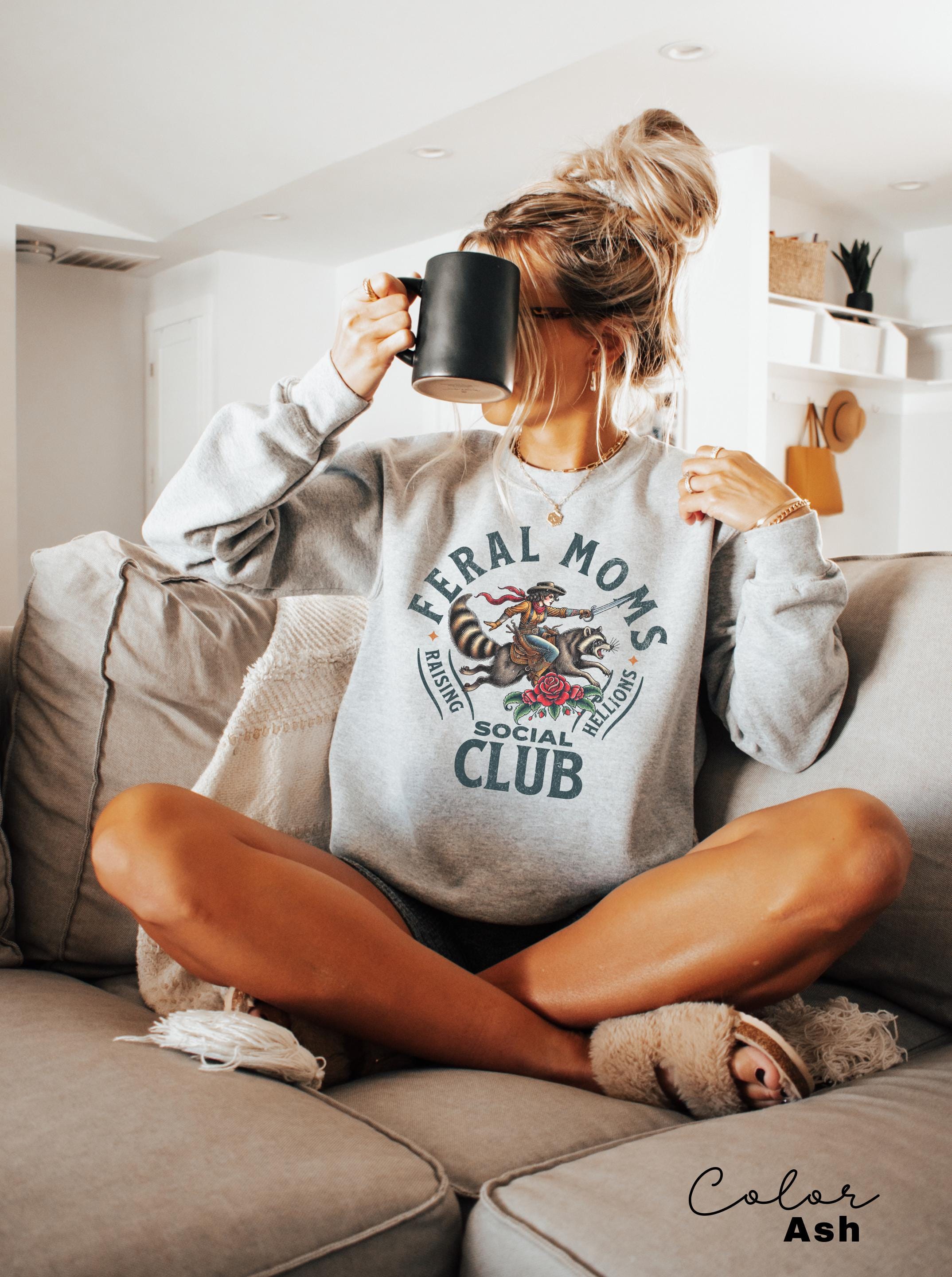 Feral Moms Social Club Sweatshirt, Feral Racoon, Somebody's Feral Wife, Mom Life Sweatshirt, Trendy Mom Apparel, Crewneck Sweatshirt,