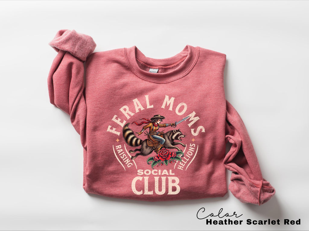 Feral Moms Social Club Sweatshirt, Feral Racoon, Somebody's Feral Wife, Mom Life Sweatshirt, Trendy Mom Apparel, Crewneck Sweatshirt,