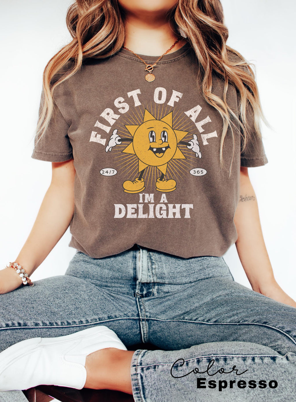 First Of All I'm A Delight Sarcastic Shirt, Cute Sarcastic, Retro Tee, Sarcastic Self Love Shirt, Sarcasm shirt, Funny Mental Health Shirt,