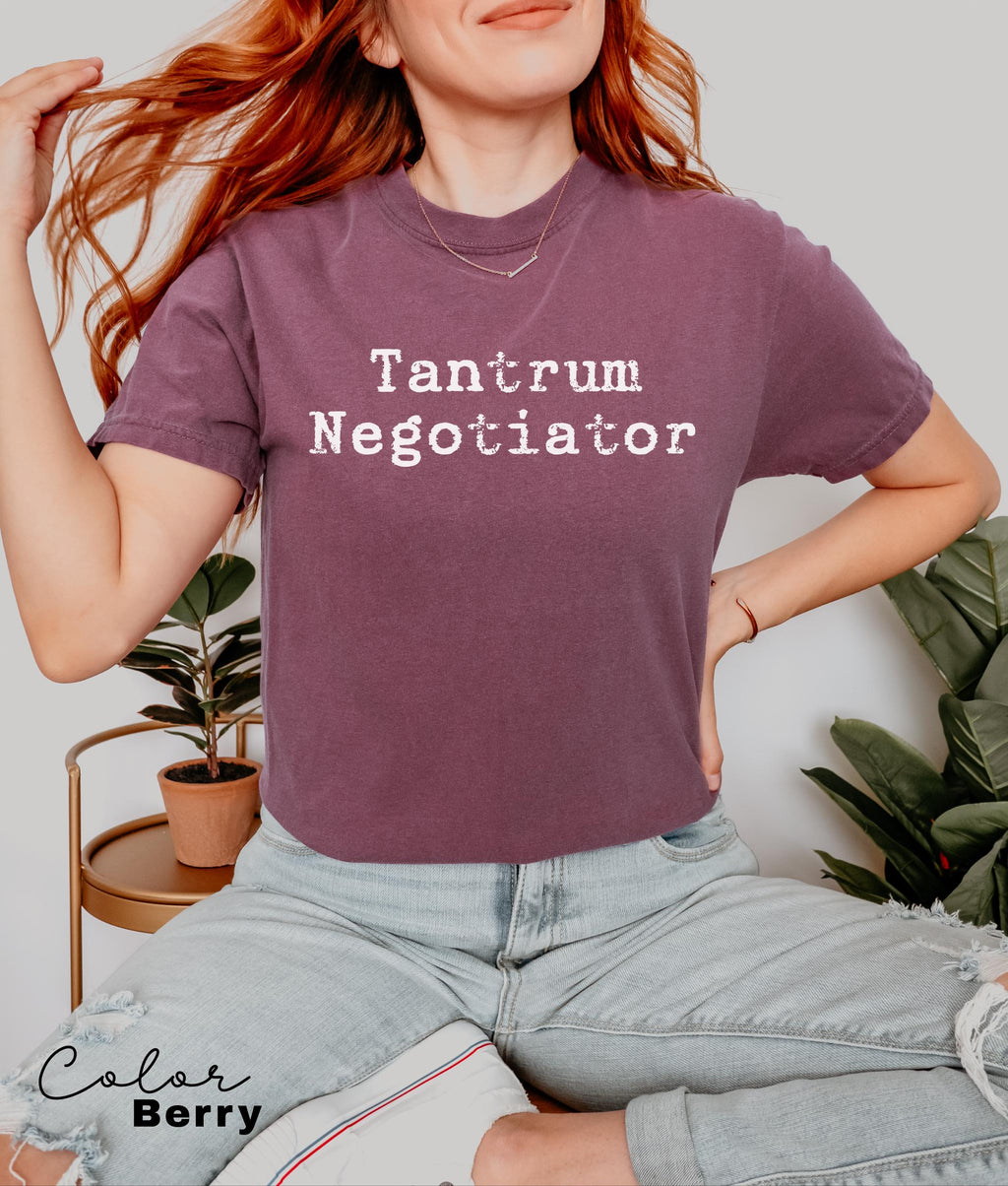 Tantrum Negotiator Shirt, Funny Mom T-shirt, Quote Tee, Trendy Mothers Day Shirt, Gift For Mama, Comfort Colors Mama T shirt