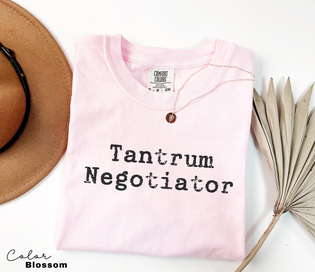 Tantrum Negotiator Shirt, Funny Mom T-shirt, Quote Tee, Trendy Mothers Day Shirt, Gift For Mama, Comfort Colors Mama T shirt