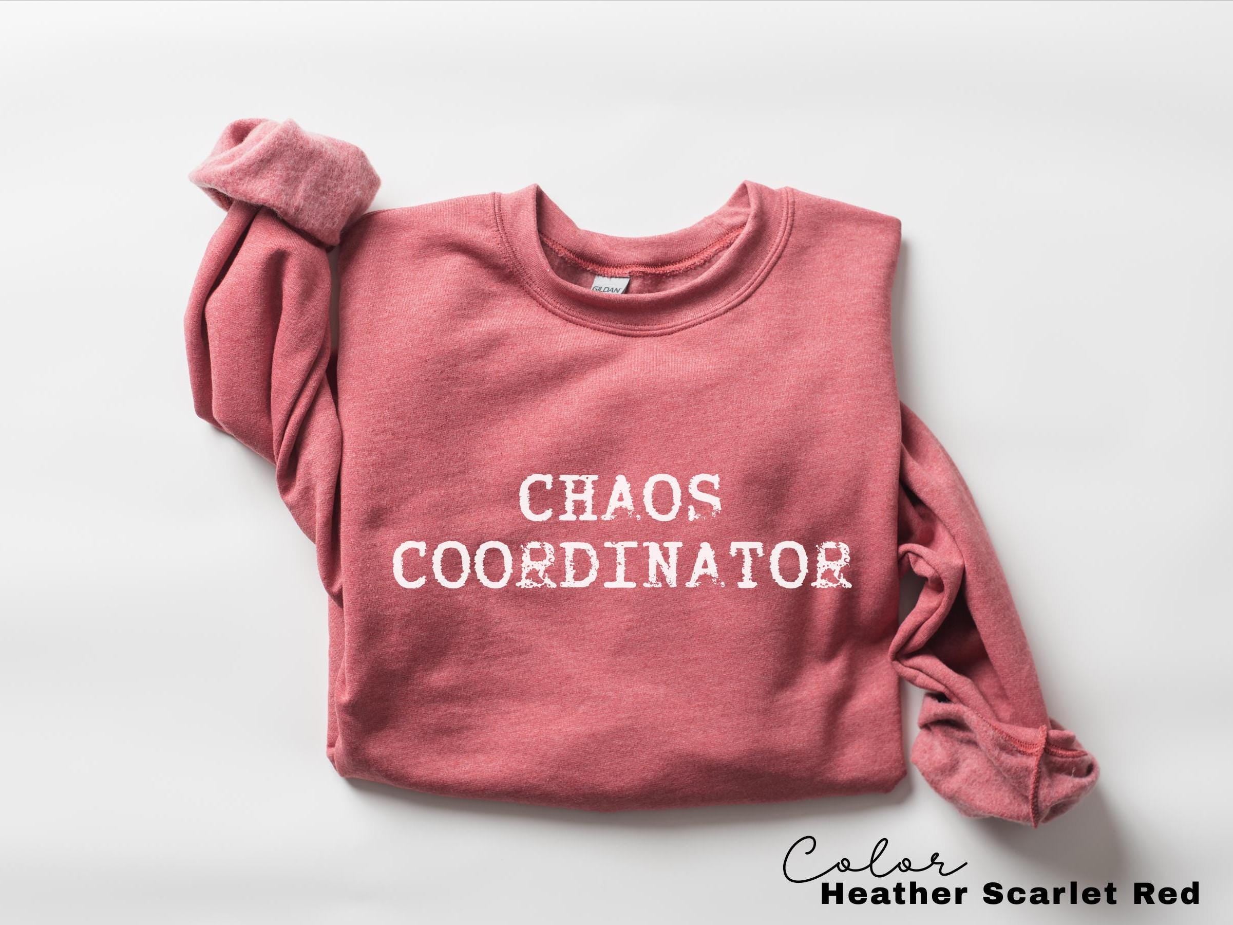 Funny mom Sweatshirt, Chaos Coordinator, Mother gift, Gift for mom, funny mother sweatshirt, mom sweatshirt, funny mom gift, Funny Mom