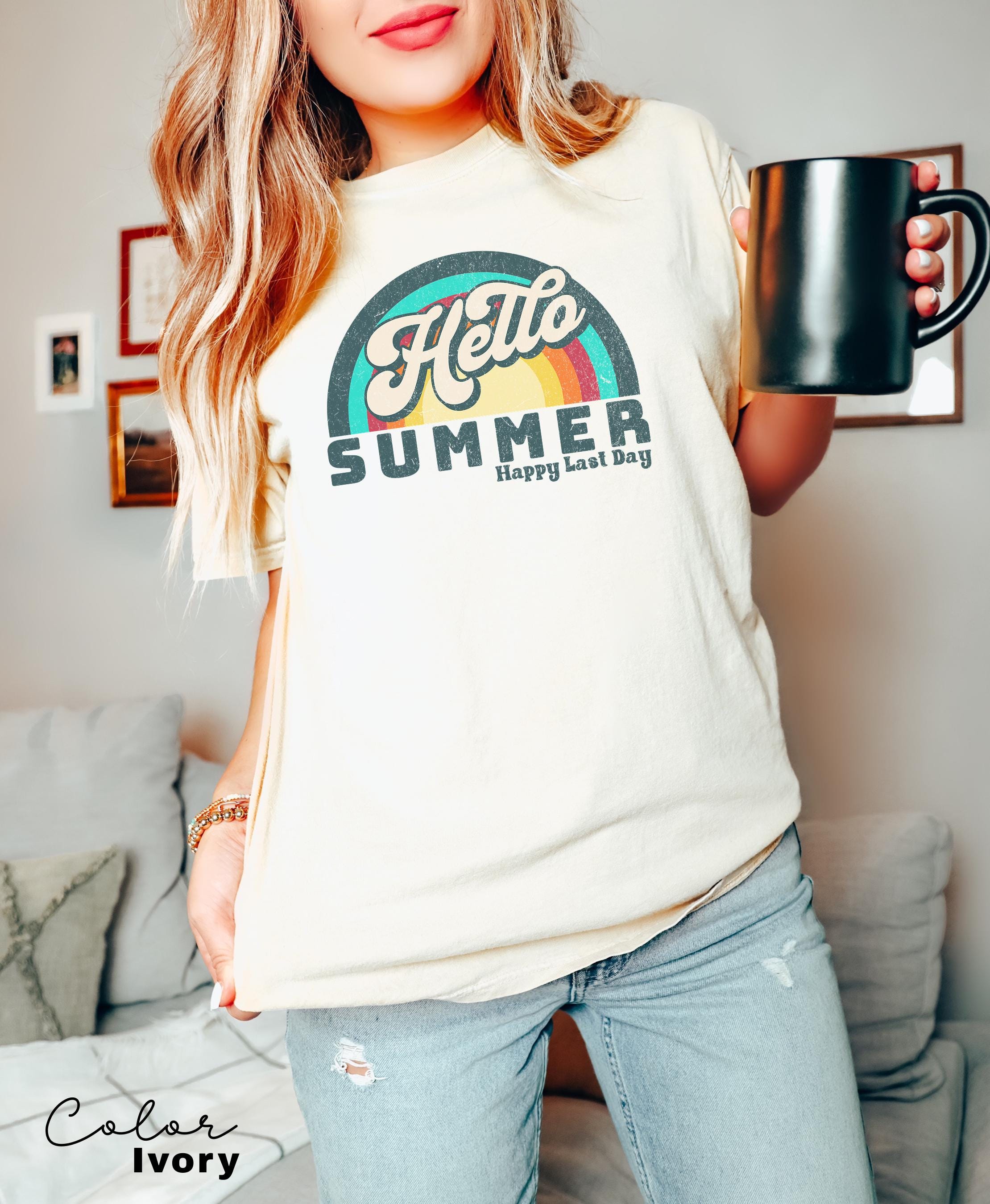 Hello Summer Retro Teacher Summer Shirt, School's Out For Summer Shirt, Happy Last Day Of School Shirt, End Of the School Year, Last Day