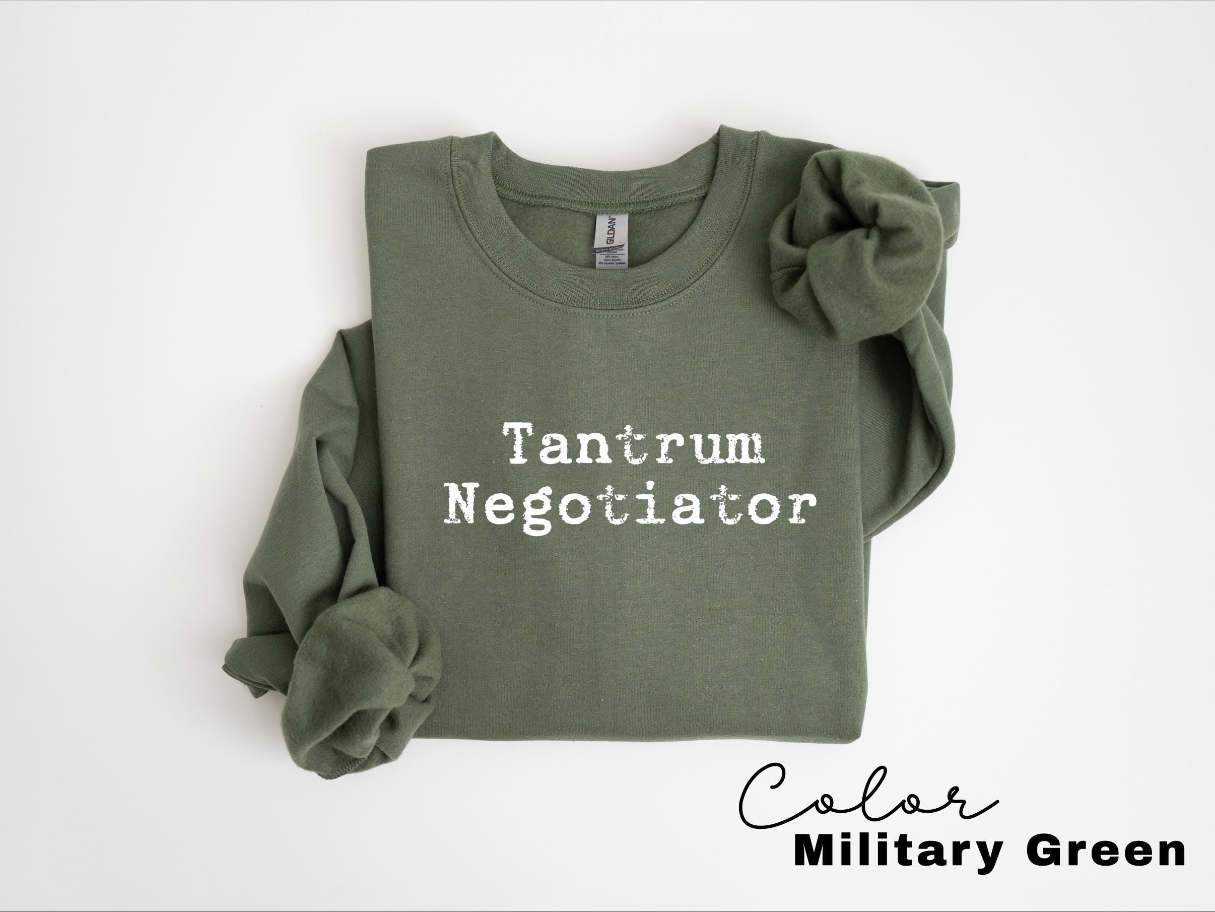 Tantrum Negotiator Shirt, Funny Mom Sweatshirt, Trendy Mothers Day Crewneck, Gift For Mama, Mama Long Sleeve, Mom Quote, New Toddler Mom
