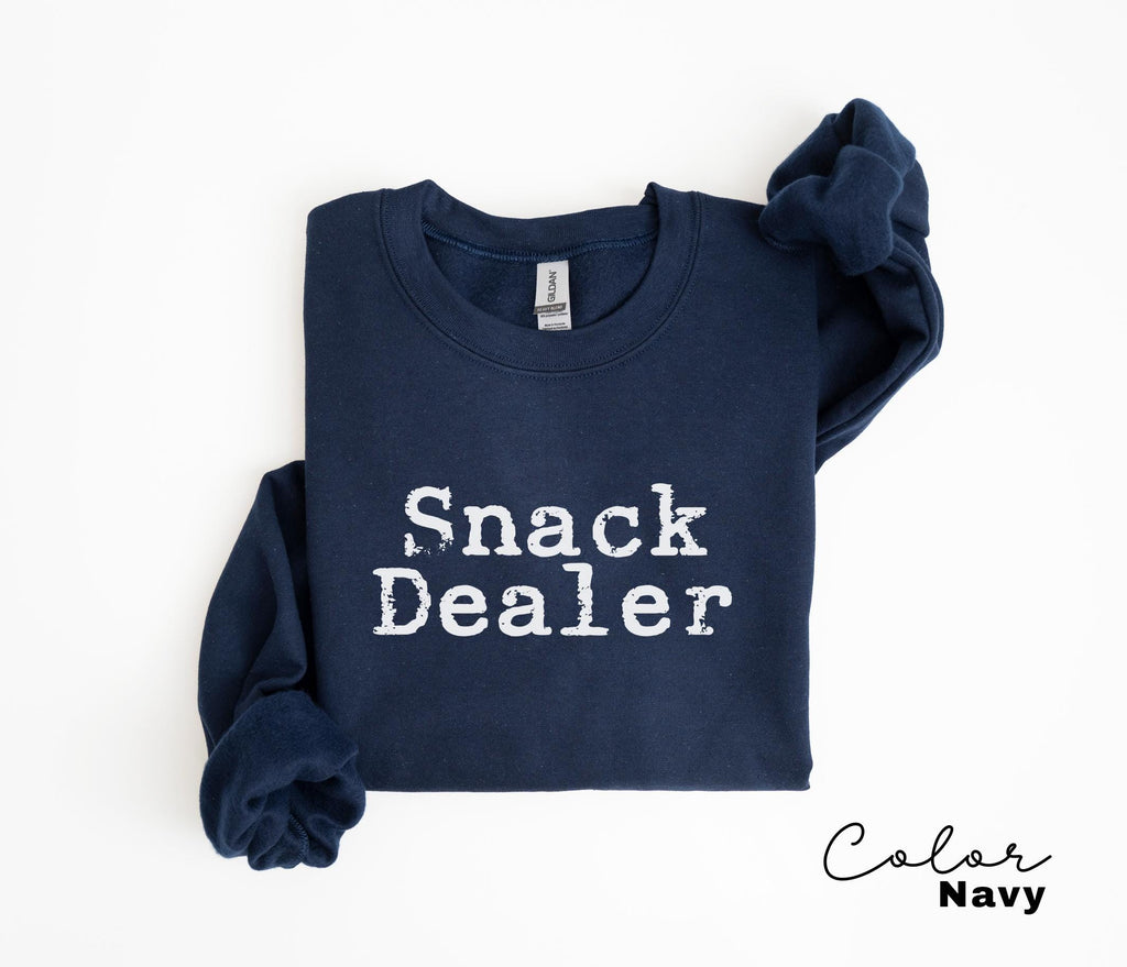 Snack Dealer Mom Sweatshirt, Funny Mom Sweatshirt, Mom Life Crewneck, Mom Appreciation Shirt, New Mom Sweatshirt, Toddler Mom, Boy Mom